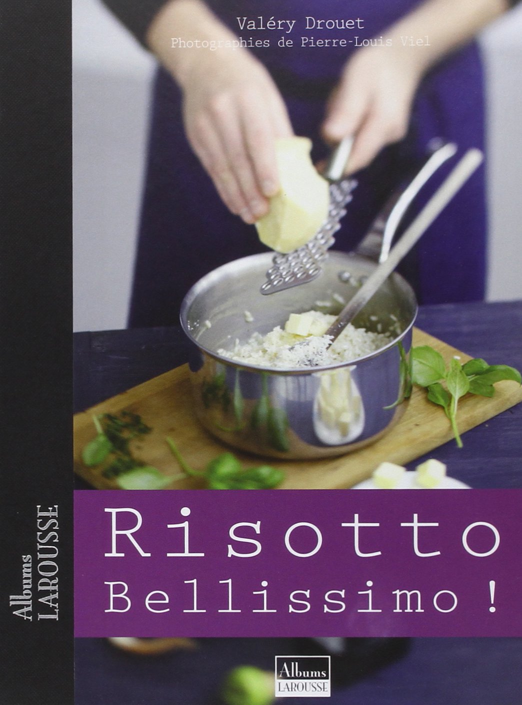 Risotto Bellissimo ! 9782035849793