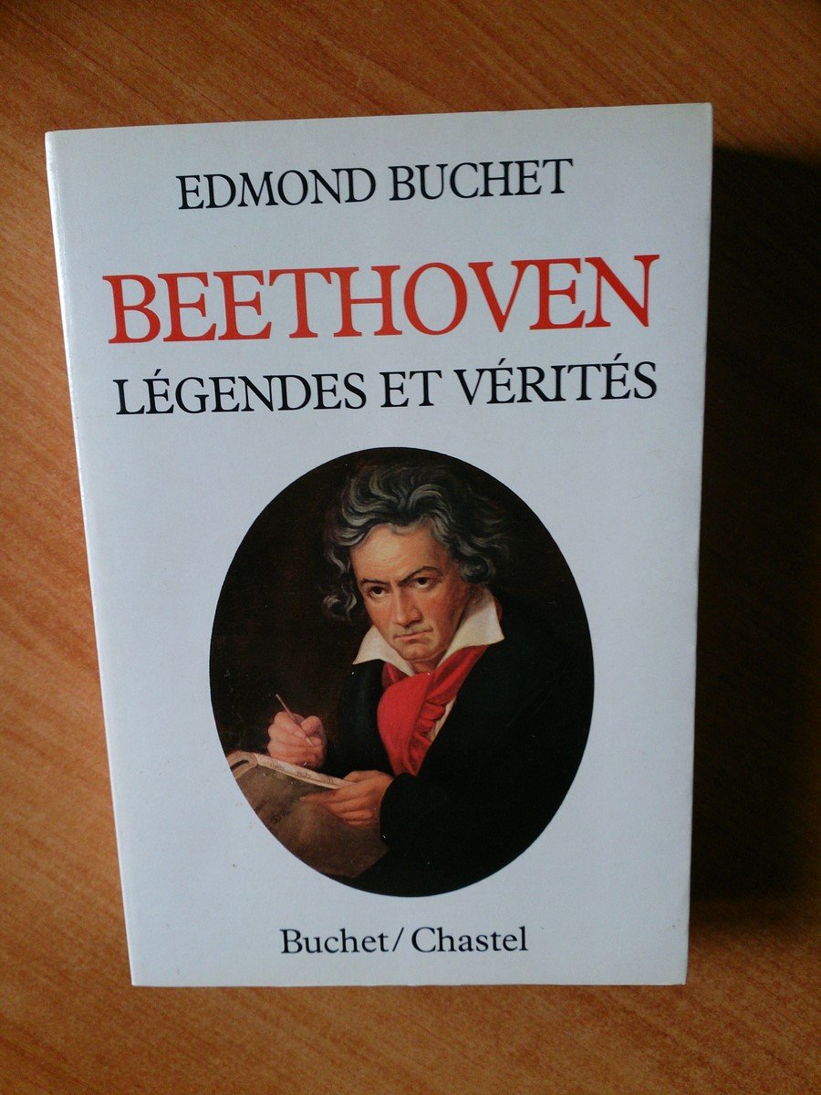 Beethoven legendes et verites