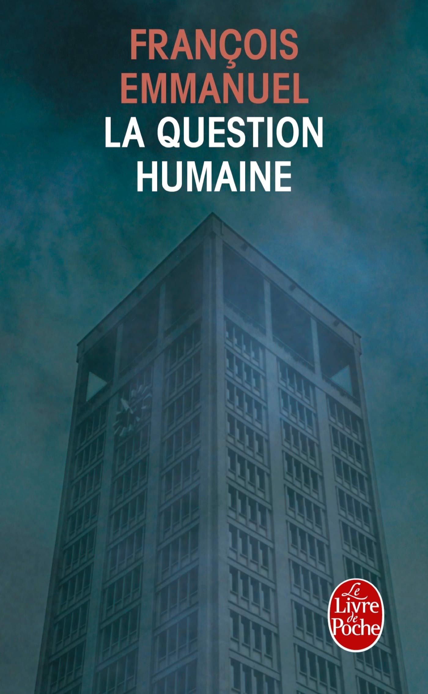 La Question humaine 9782253153610