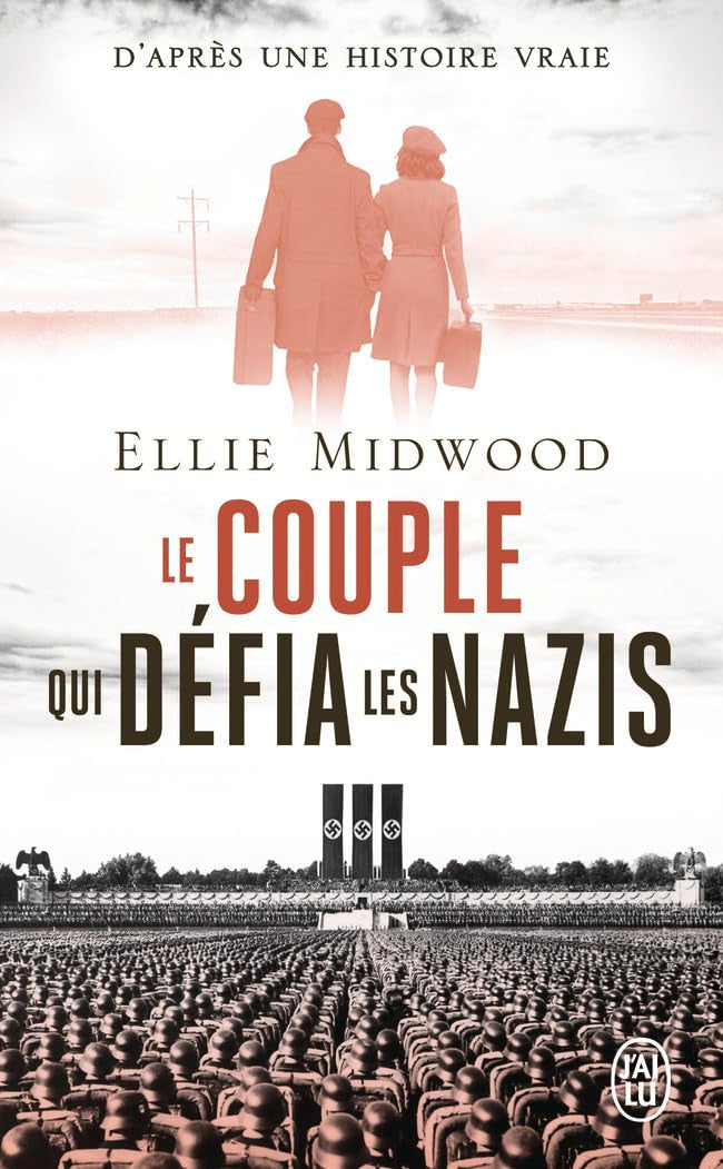 Le couple qui défia les nazis 9782290430255