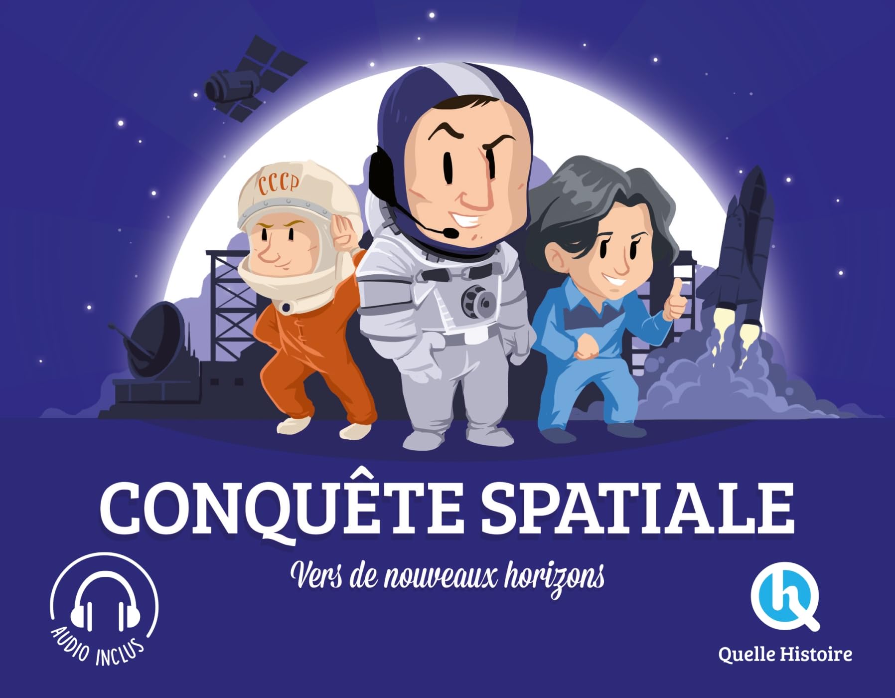 Conquête Spatiale: Vers de nouveaux horizons 9782371043688