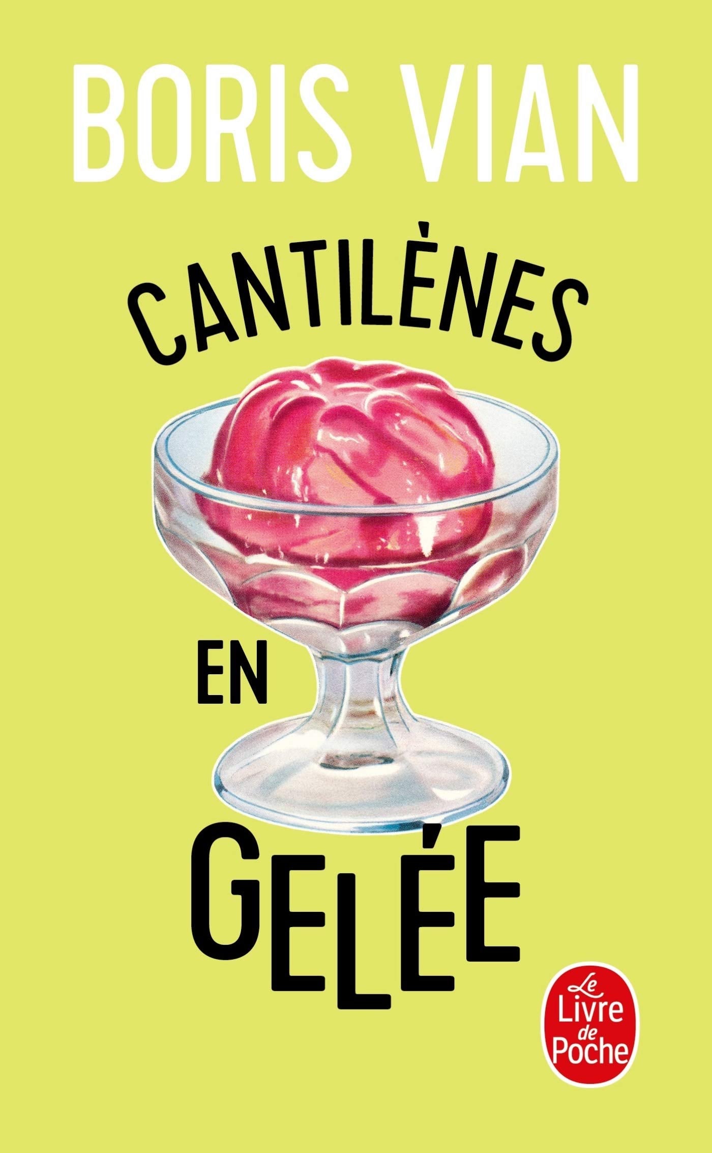 Cantilènes en gelée 9782253141341