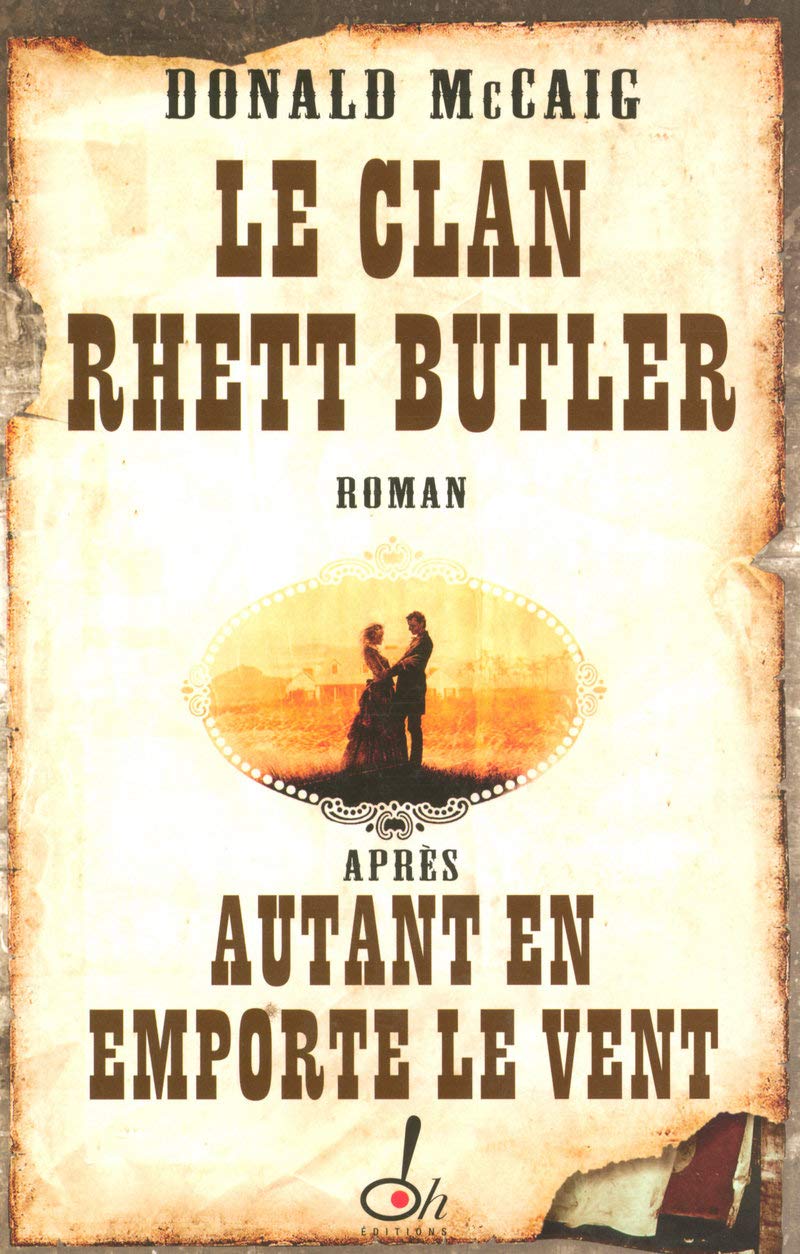 Le clan Rhett Butler après autant en emporte le vent 9782915056600