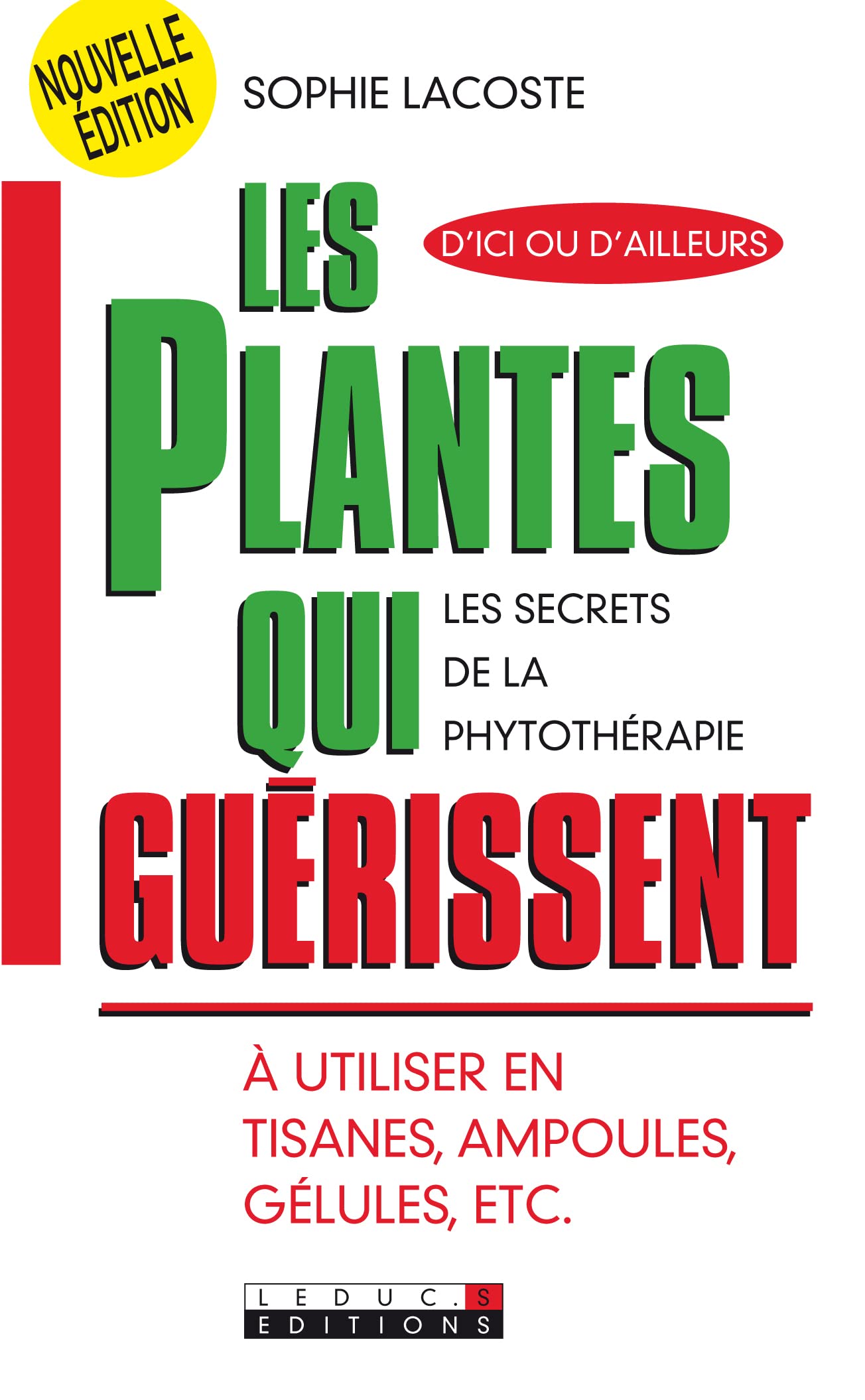 Les plantes qui guérissent 9782848992624