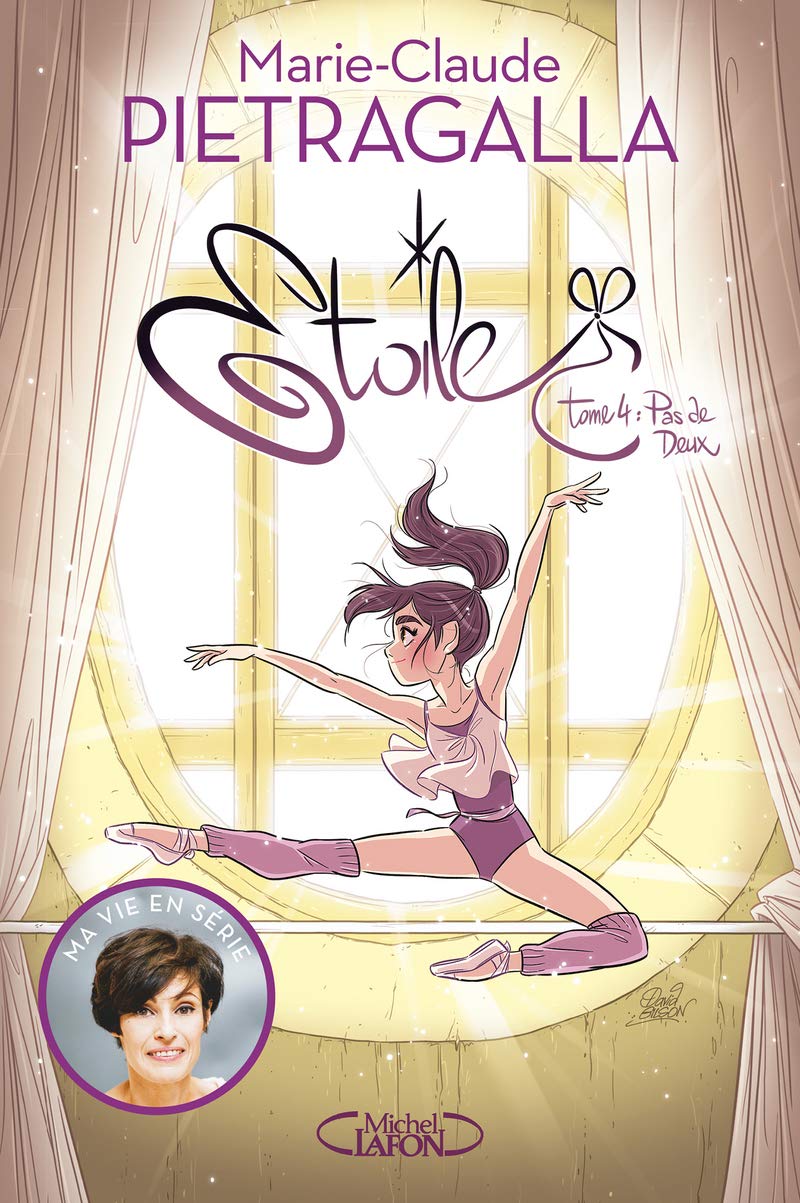 Etoile - Tome 4 - Pas de deux (4) 9782749933306