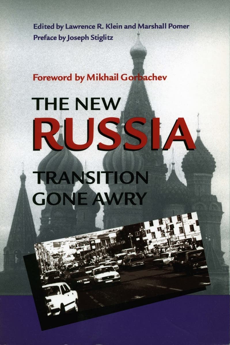 The New Russia: Transition Gone Awry 9780804741651