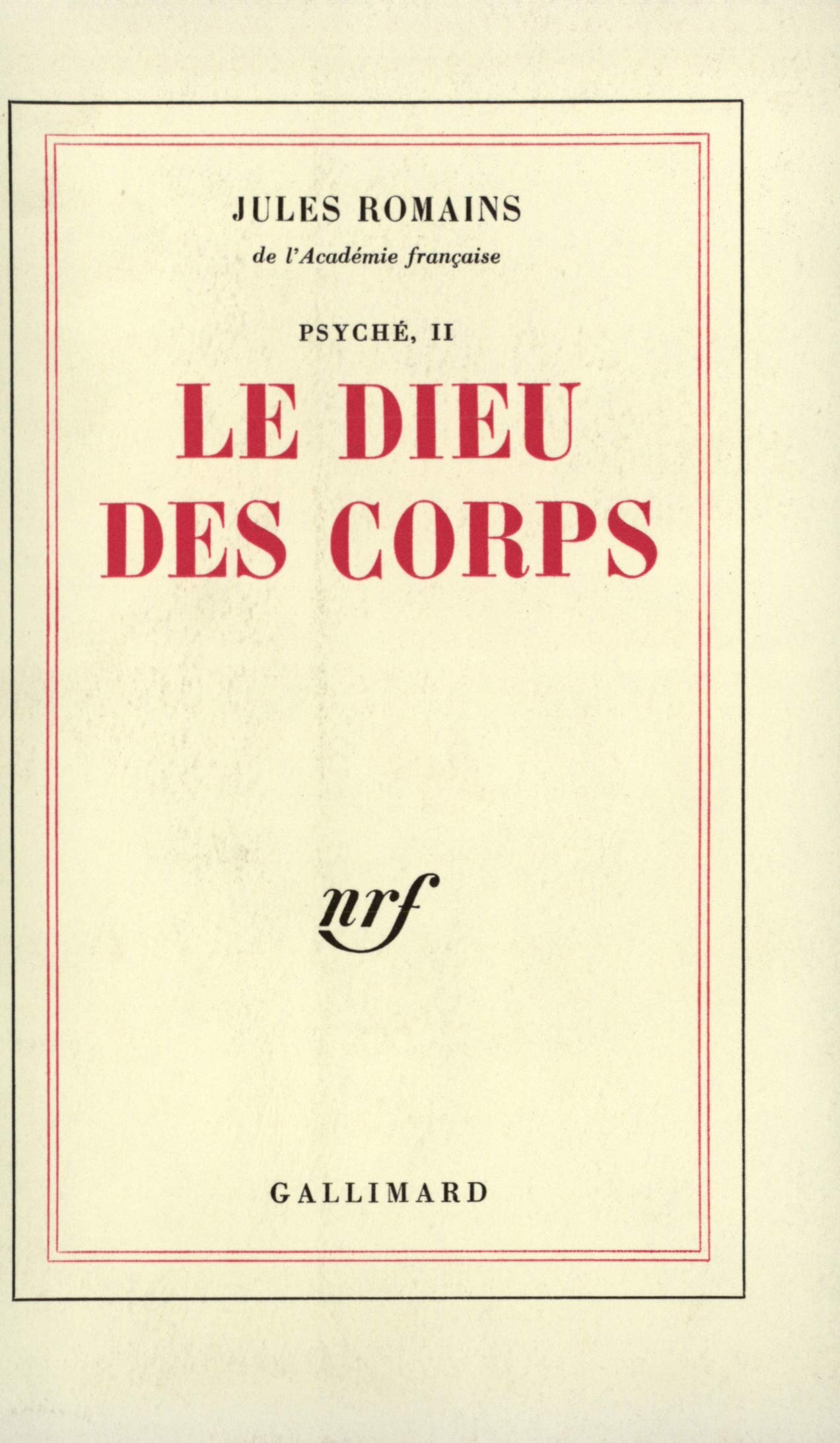 Psyché, II : Le Dieu des corps 9782070255122
