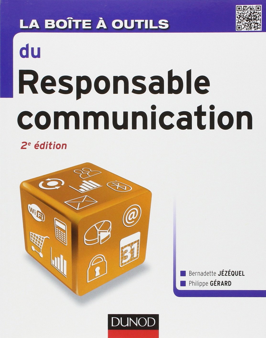 La boite à outils du responsable communication 9782100574551
