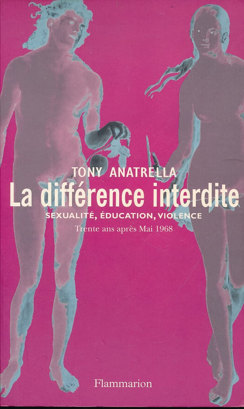 La Différence interdite: 30 ANS APRES MAI 1968 9782080674975