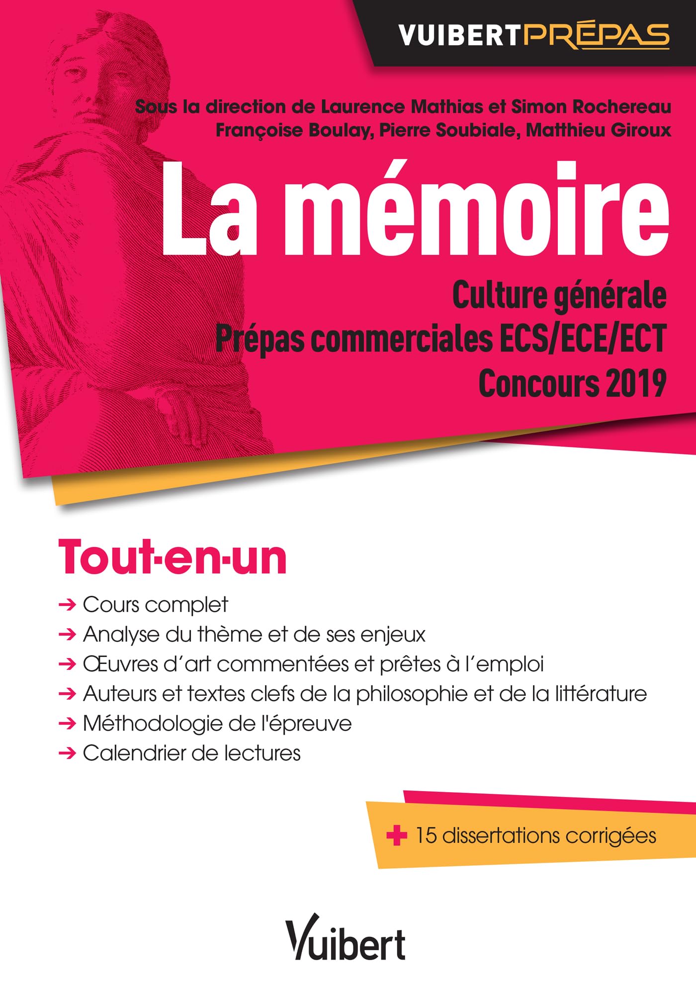La mémoire. Thème de Culture générale – Prépas commerciales ECS/ECE/ECT: Concours 2019 9782311403015