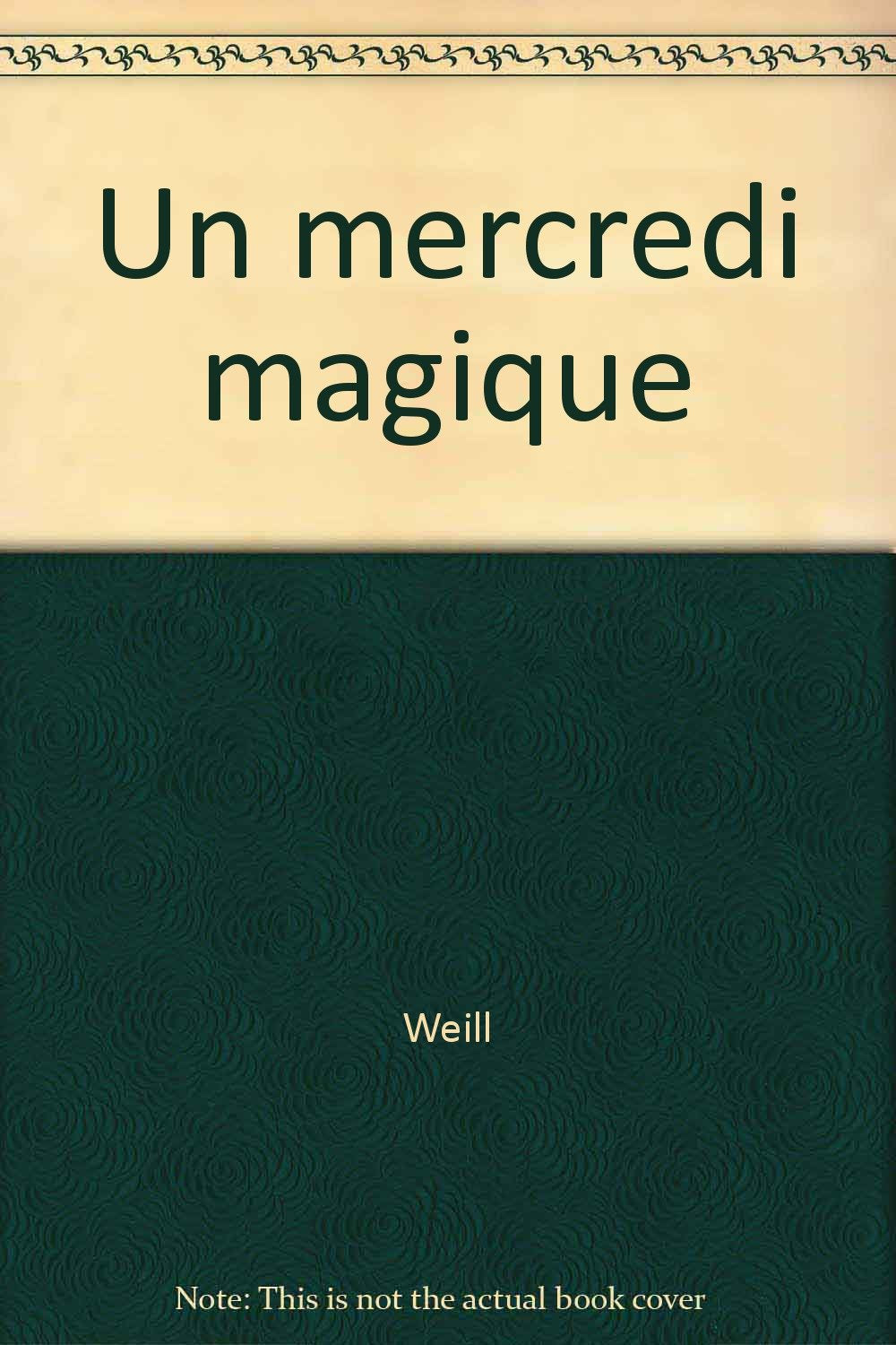 Un mercredi magique 9782736645359