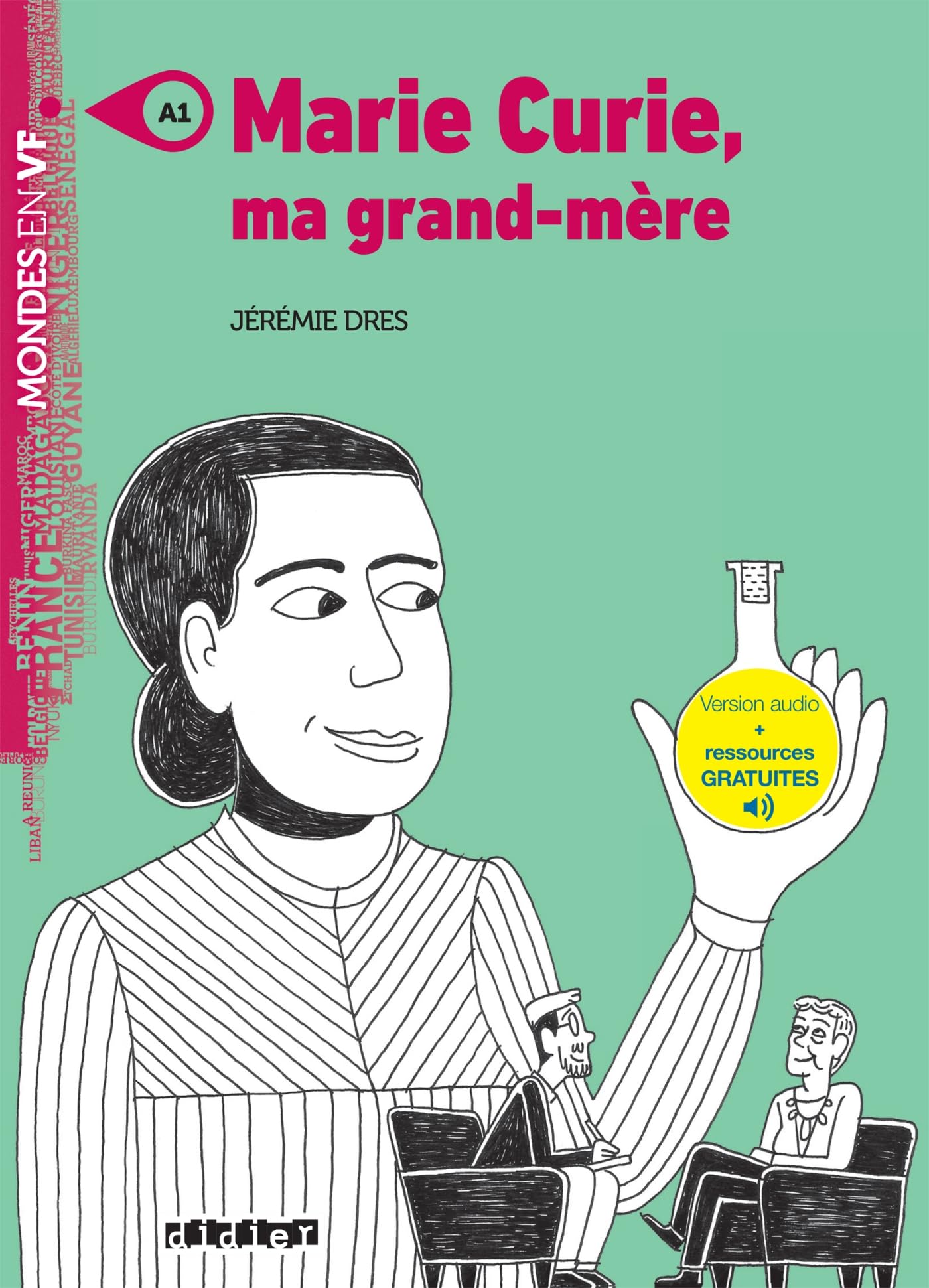 Mondes en VF - Marie Curie, ma grand-mère - Niv. A1 - Livre + audios 9782278094417