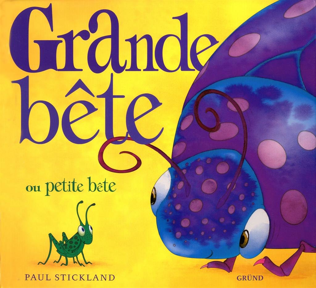 GRANDE BETE OU PETITE BETE 9782700027891