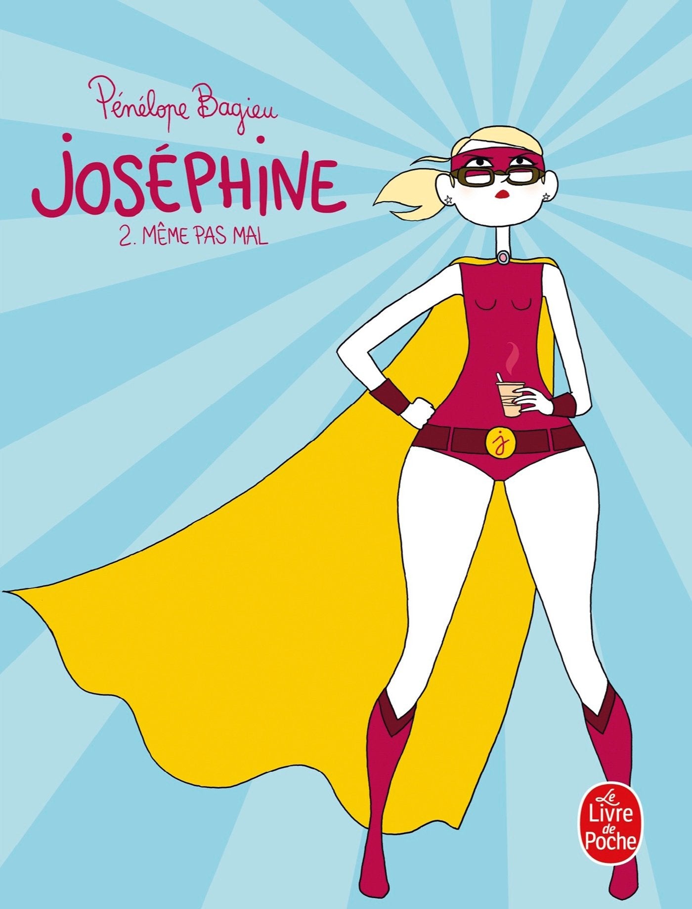 Joséphine 2 : Même pas mal (Joséphine, Tome 2) 9782253131700