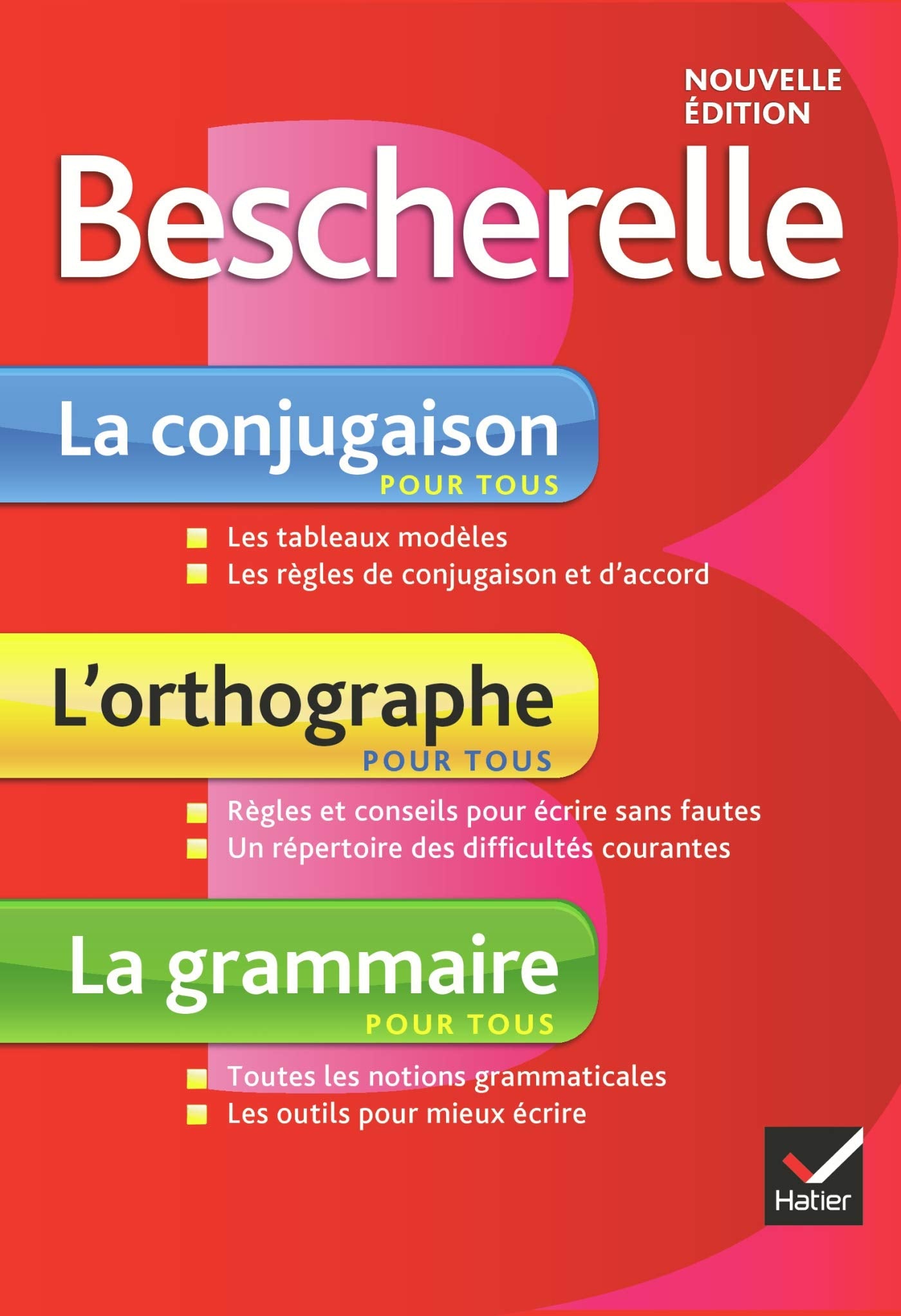 Bescherelle français: Coffret 3 volumes, La conjugaison, L'orthographe, La grammaire 9782218952159