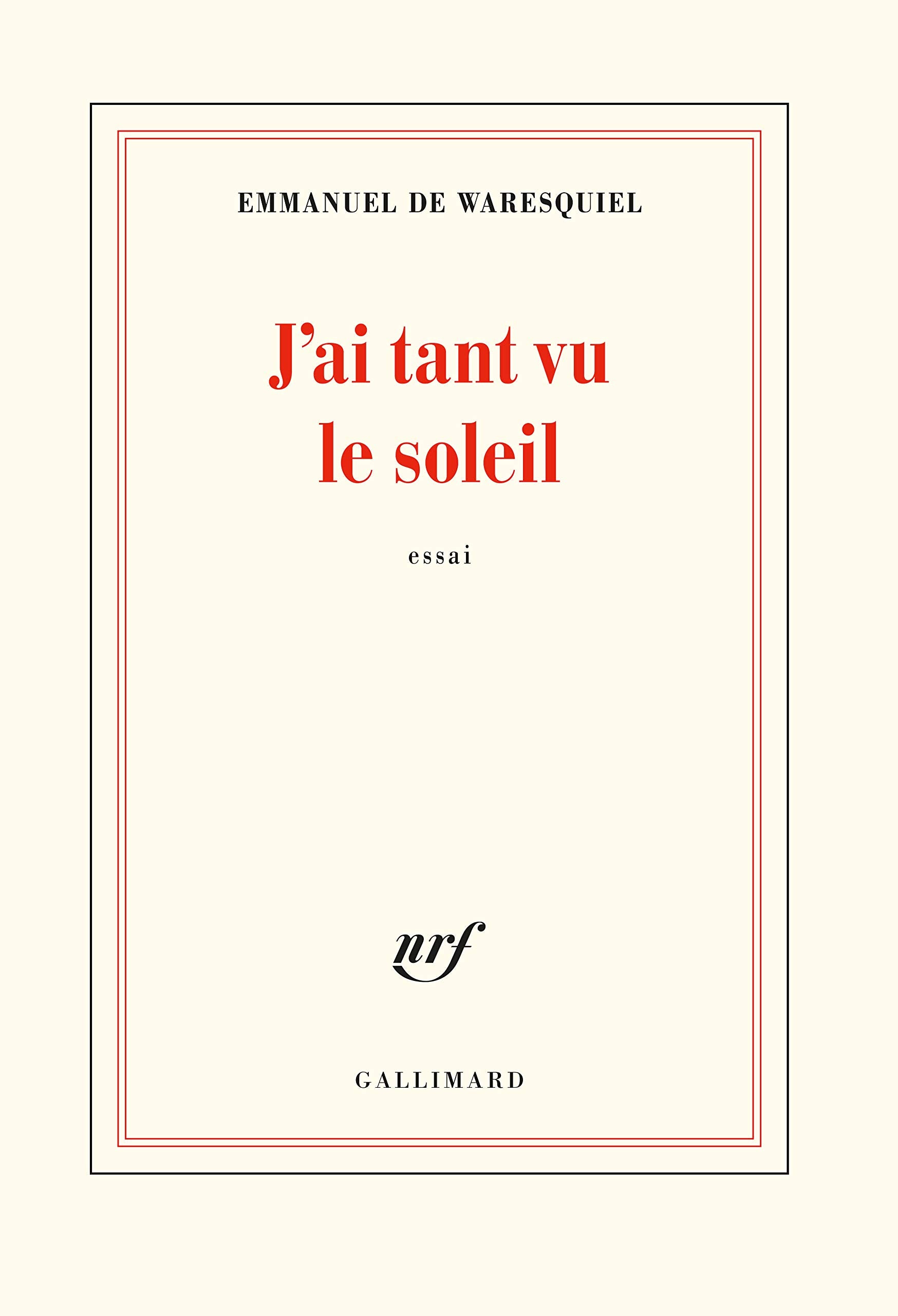 J'ai tant vu le soleil: Un cœur amoureux 9782072887505