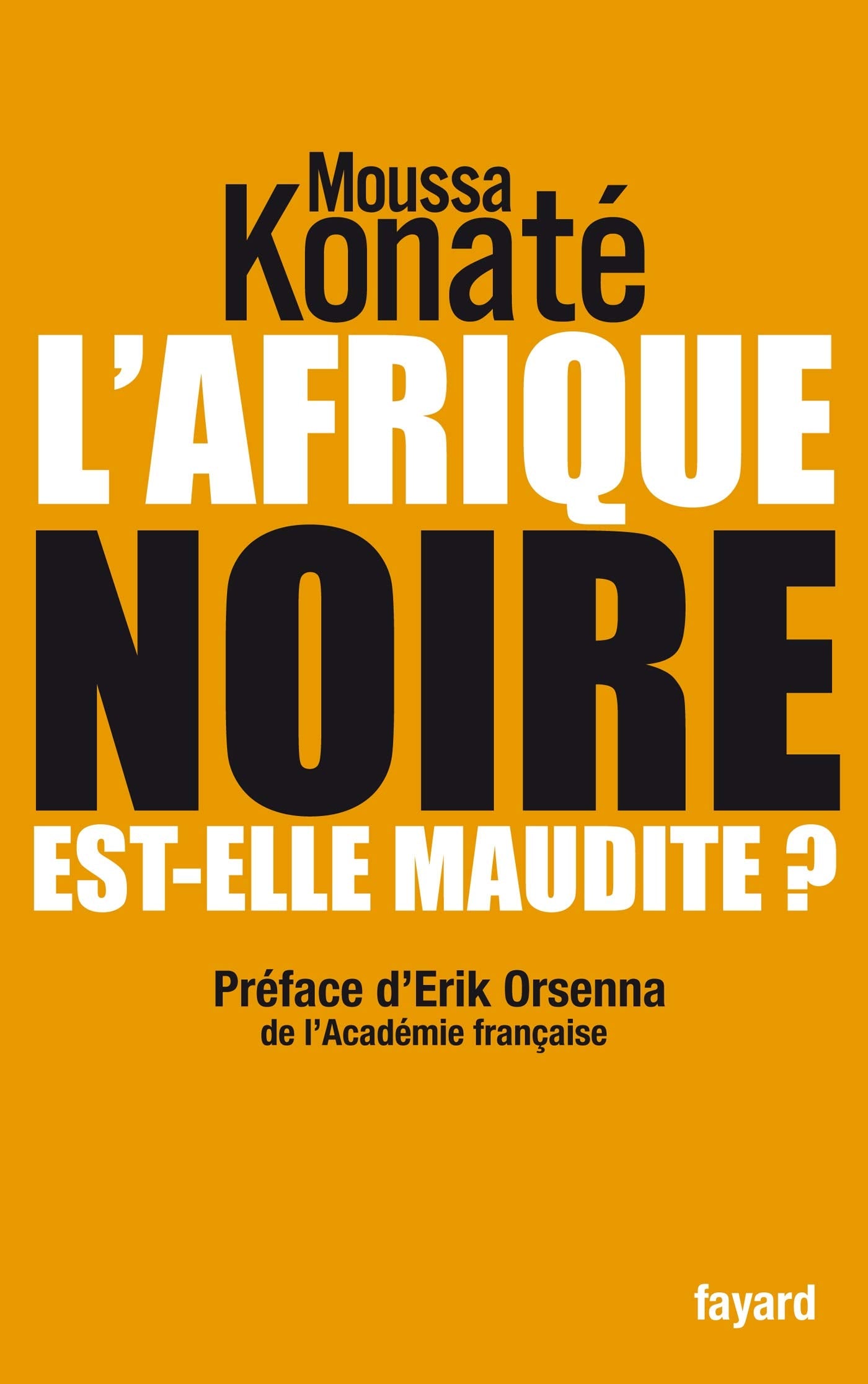 L'Afrique noire est-elle maudite ? 9782213651521