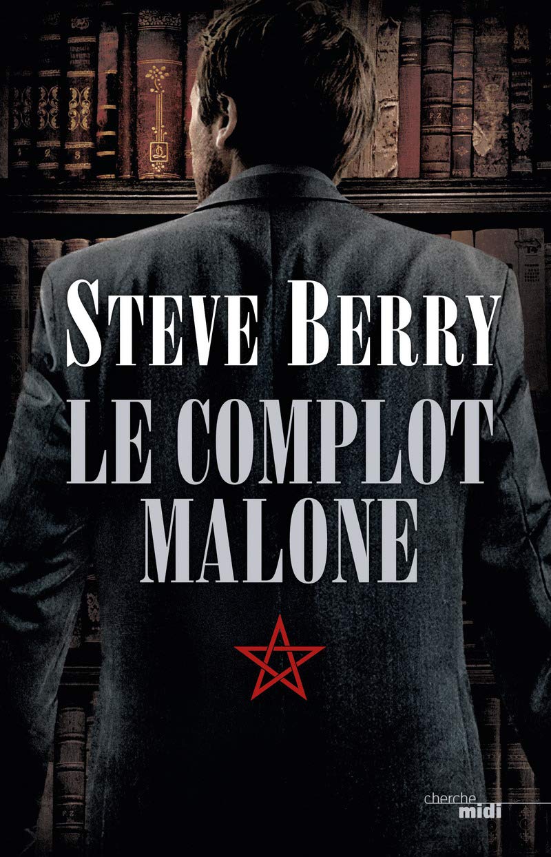 Le Complot Malone 9782749147826