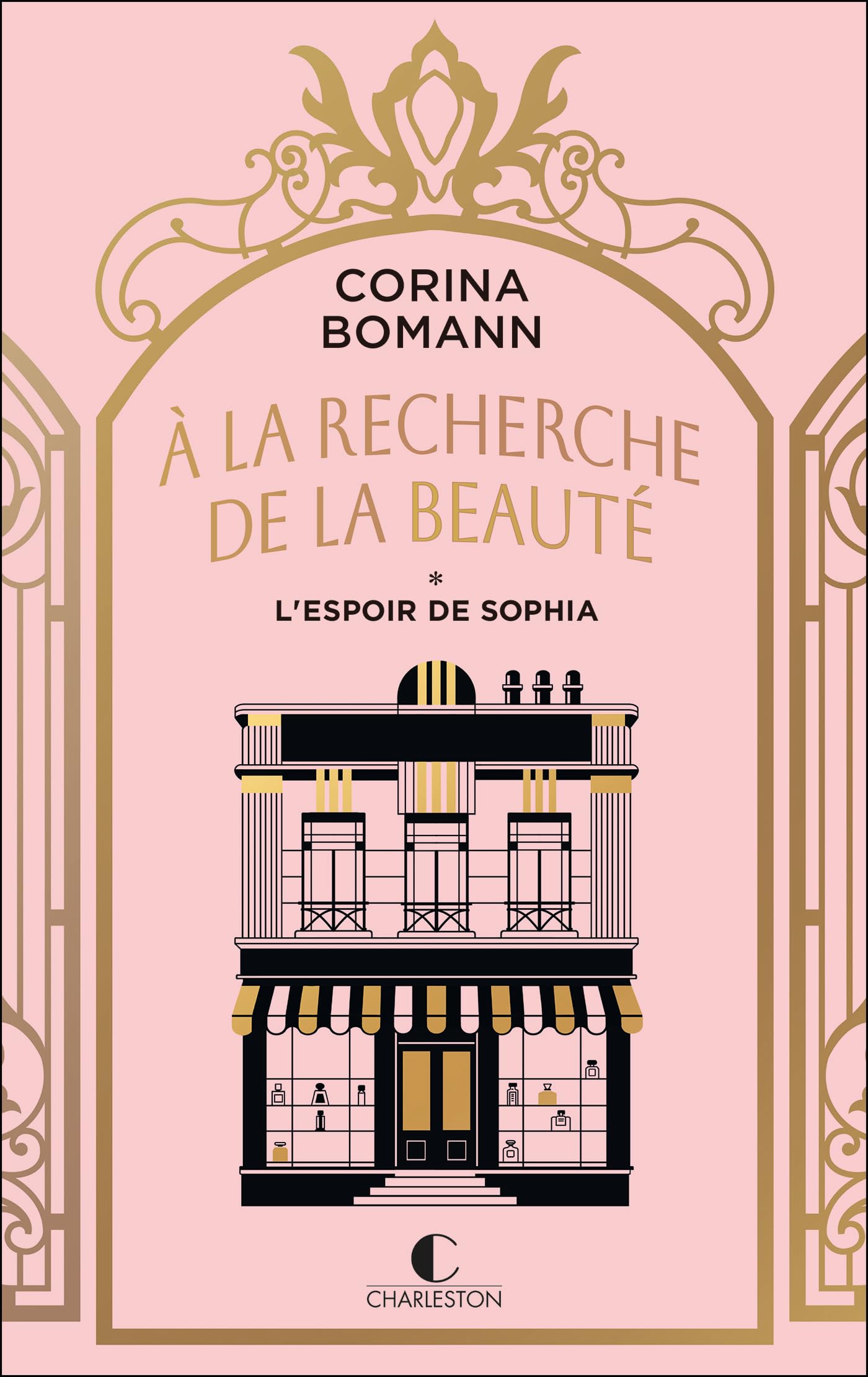 À la recherche de la beauté: Tome 1 - L’espoir de Sophia 9782385294793