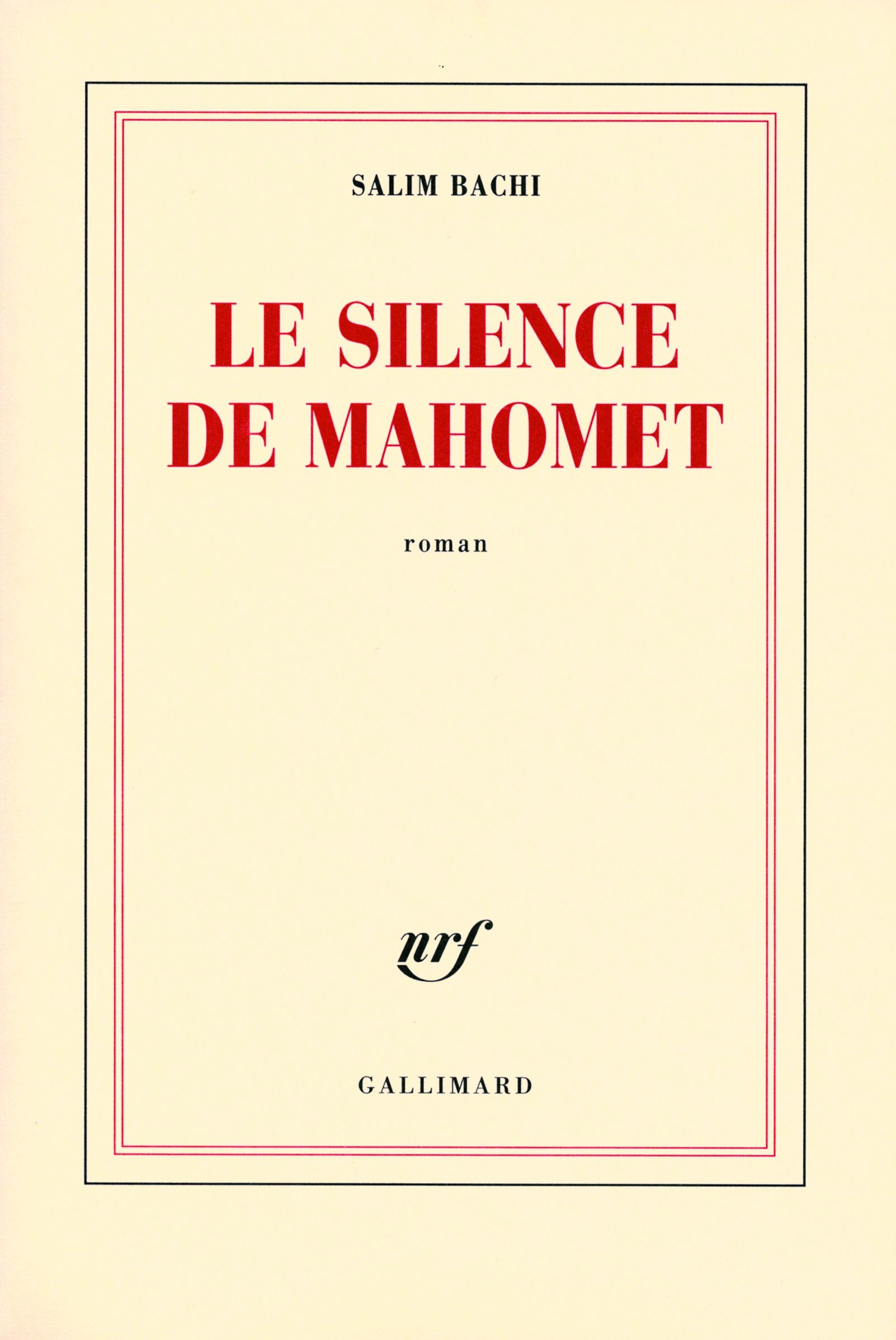 Le silence de Mahomet 9782070784837