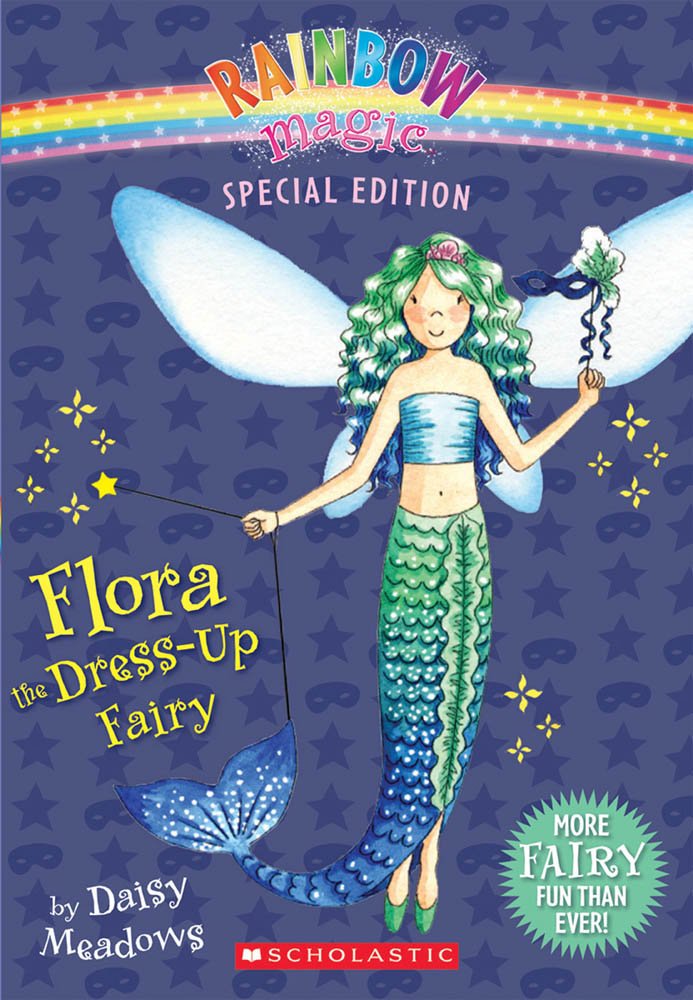 Rainbow Magic Special Edition: Flora the Dress-Up Fairy 9780545221764