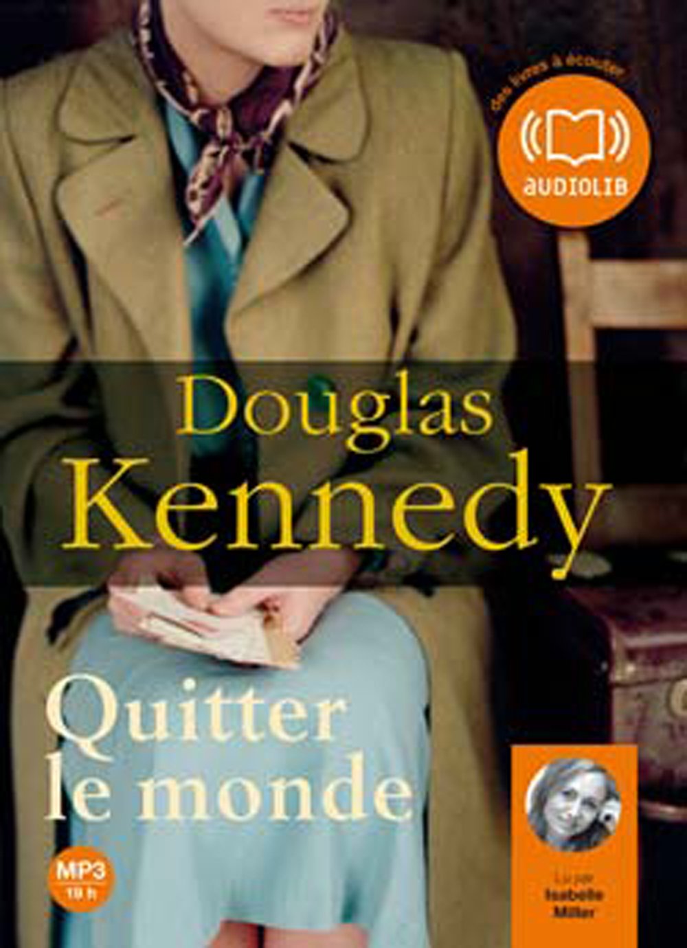 Quitter le monde - Audio livre 2CD MP3 - 636 Mo + 672 Mo 9782356410788