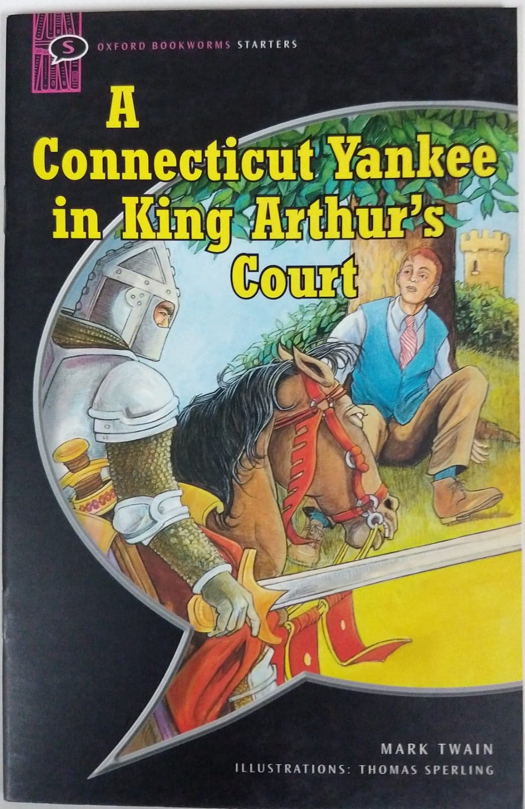 A Connecticut Yankee in King Arthur's Court 9780194232128