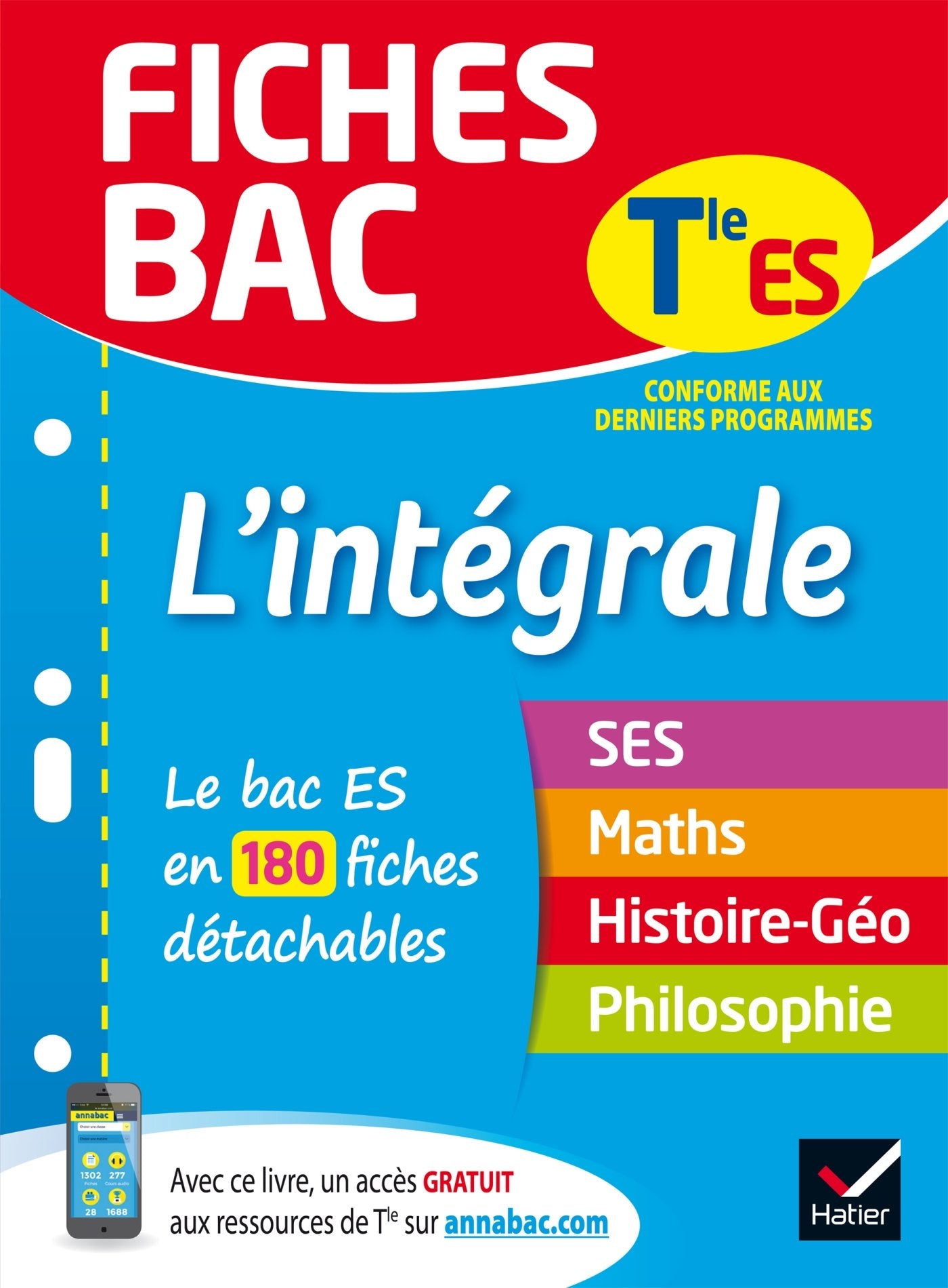 Fiches bac L'intégrale Tle ES: le bac ES en 180 fiches de révision 9782401044470