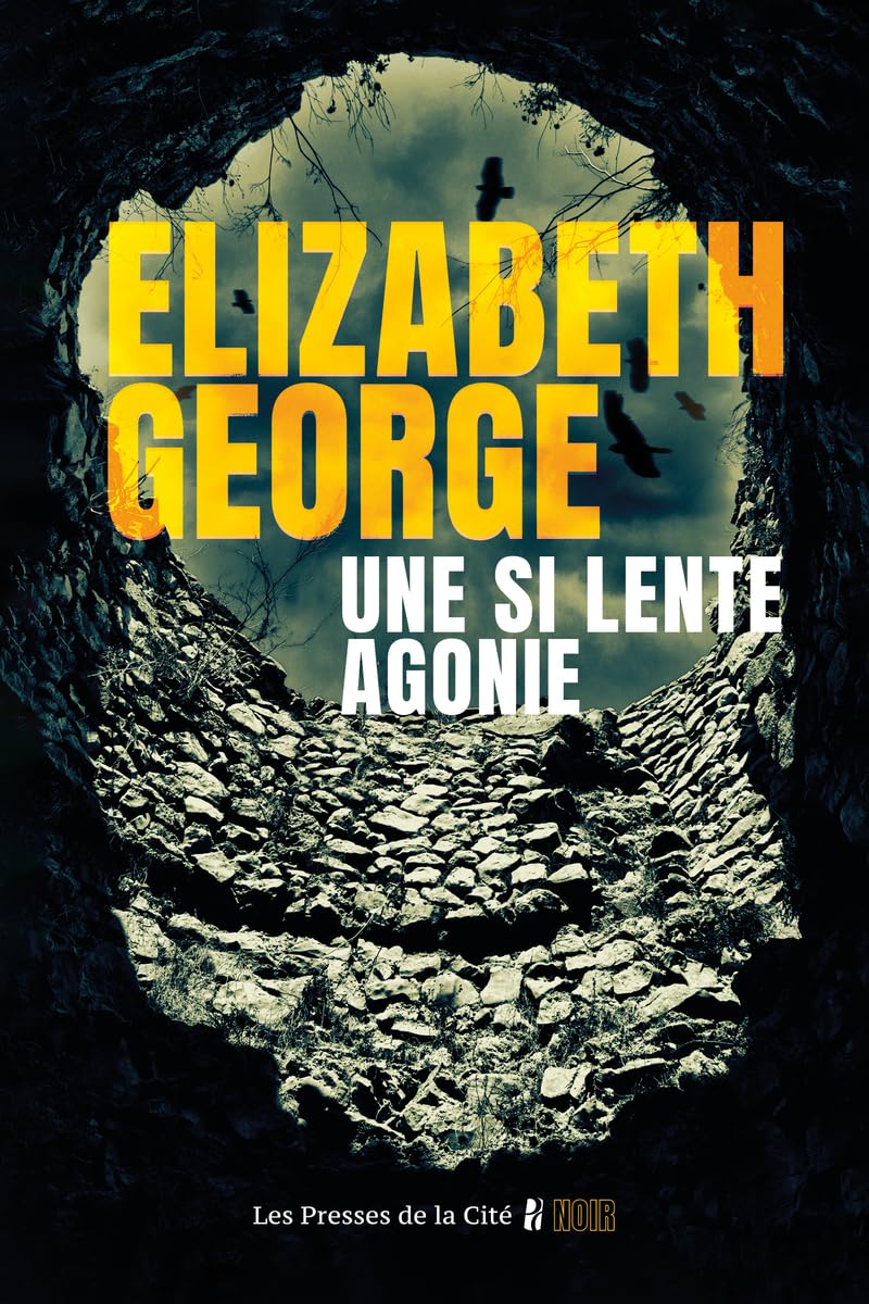 Une si lente agonie – nouveauté 2025, une enquête inédite de l'inspecteur Thomas Lynley et du sergent Barbara Havers par la reine du thriller psychologique 9782258211063