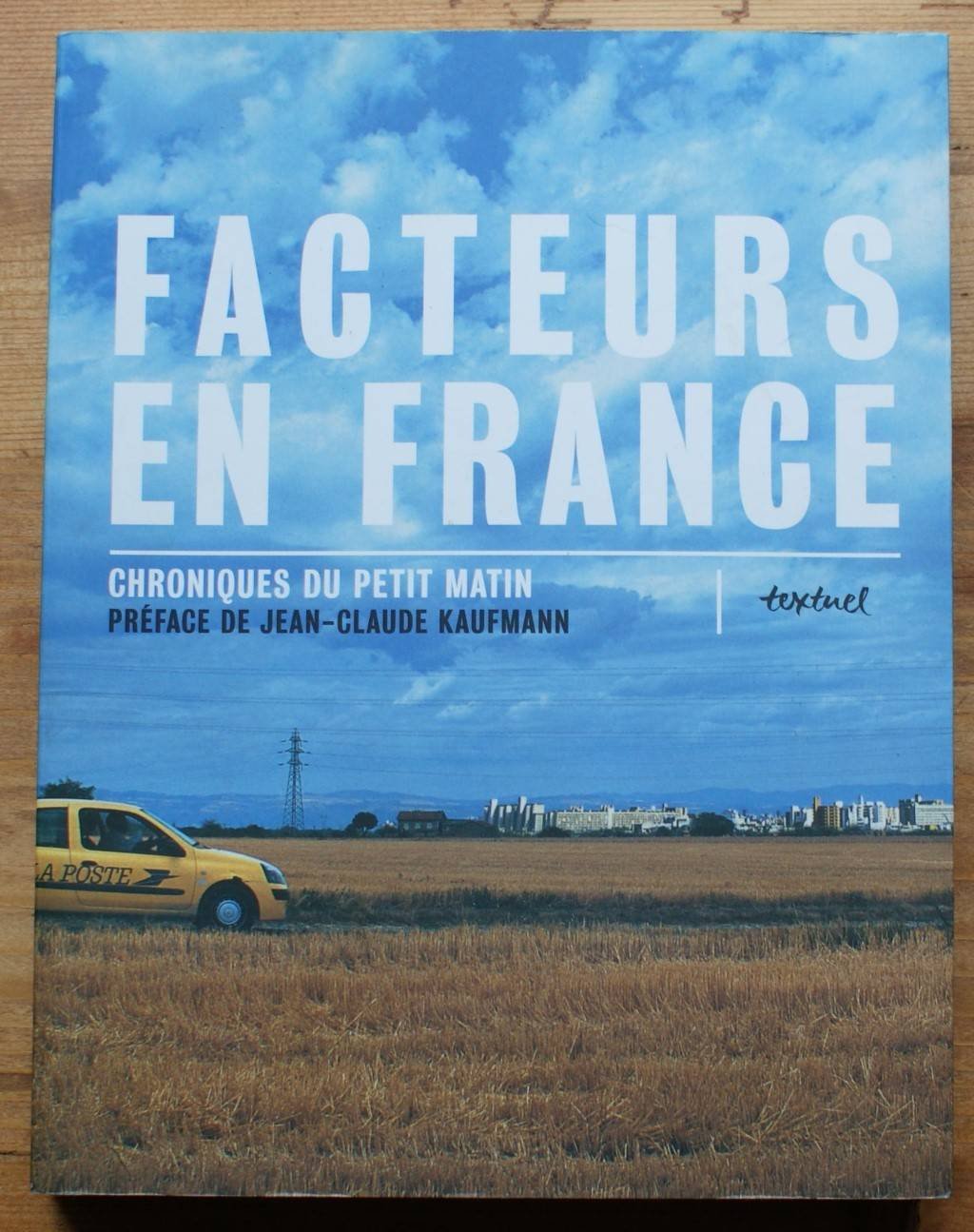 Facteurs en France, Chroniques du petit matin 9782845971745