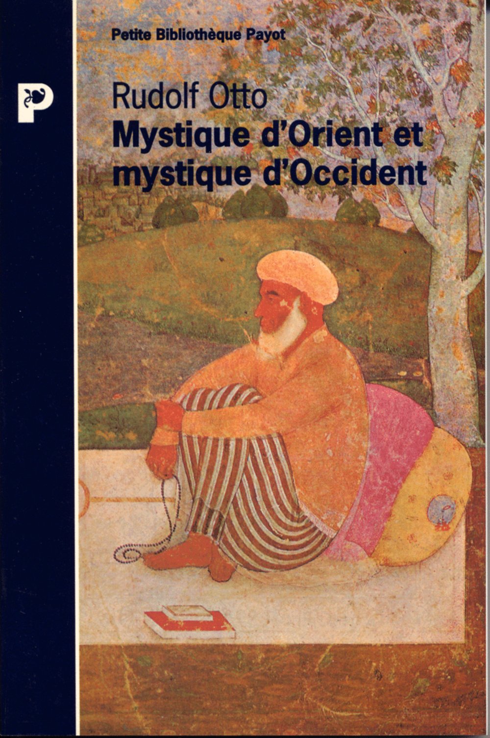 Mystique d'Orient et mystique d'Occident: Distinction et unité 9782228889971