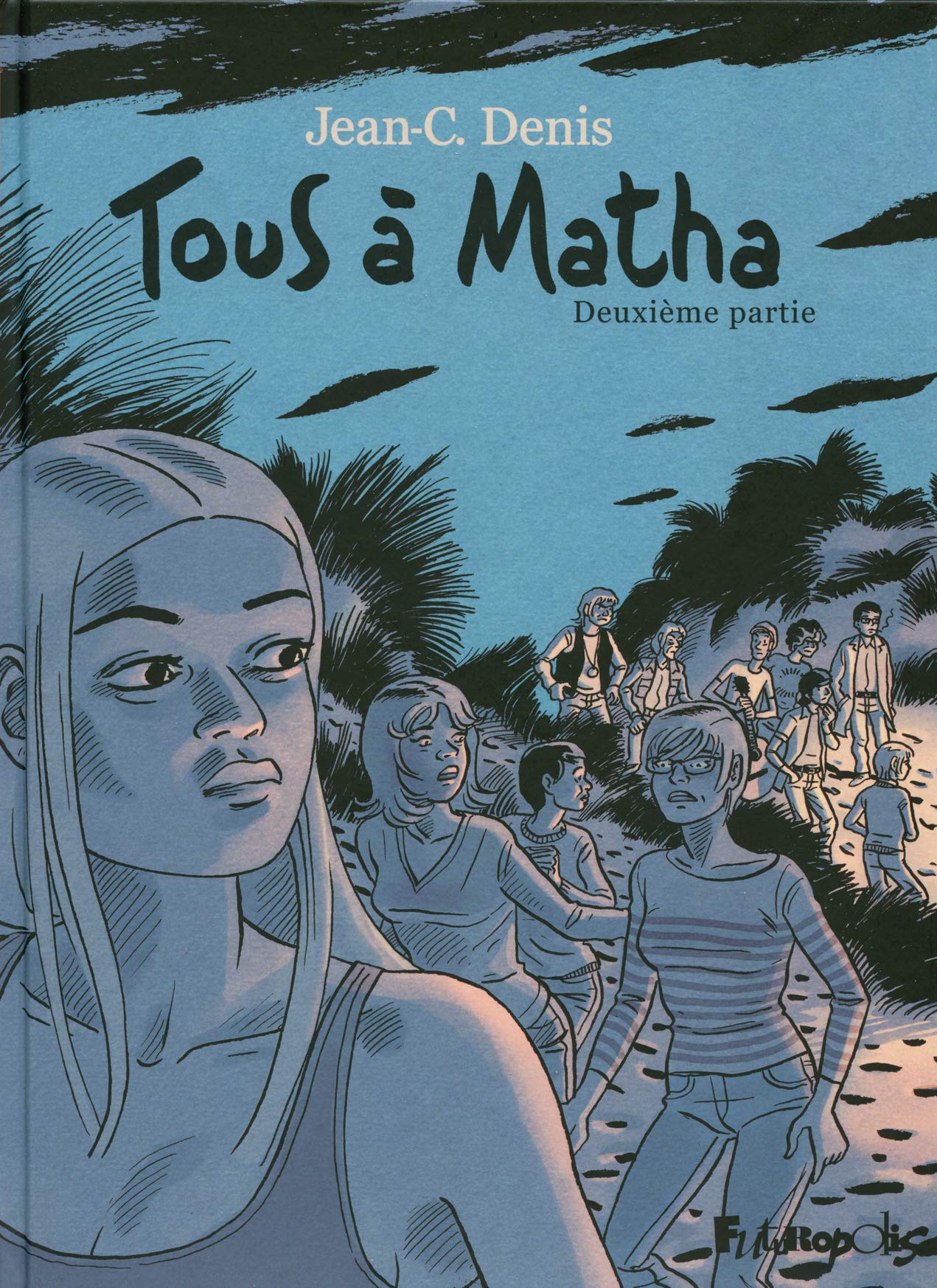 Tous à Matha (Tome 2-Deuxième partie) 9782754803410