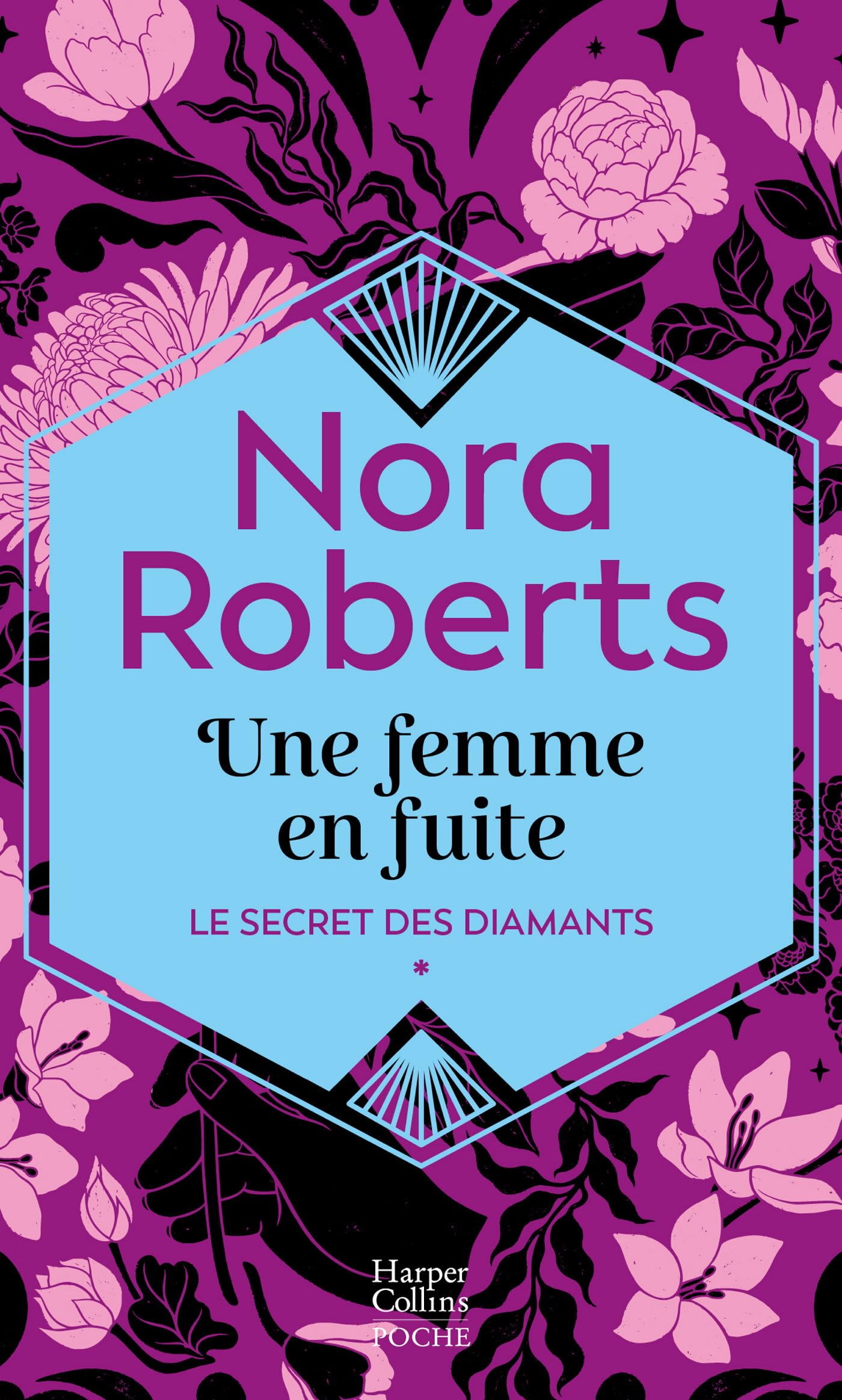 Une femme en fuite: Le premier tome de la saga Le Secrets des diamants 9791033923930