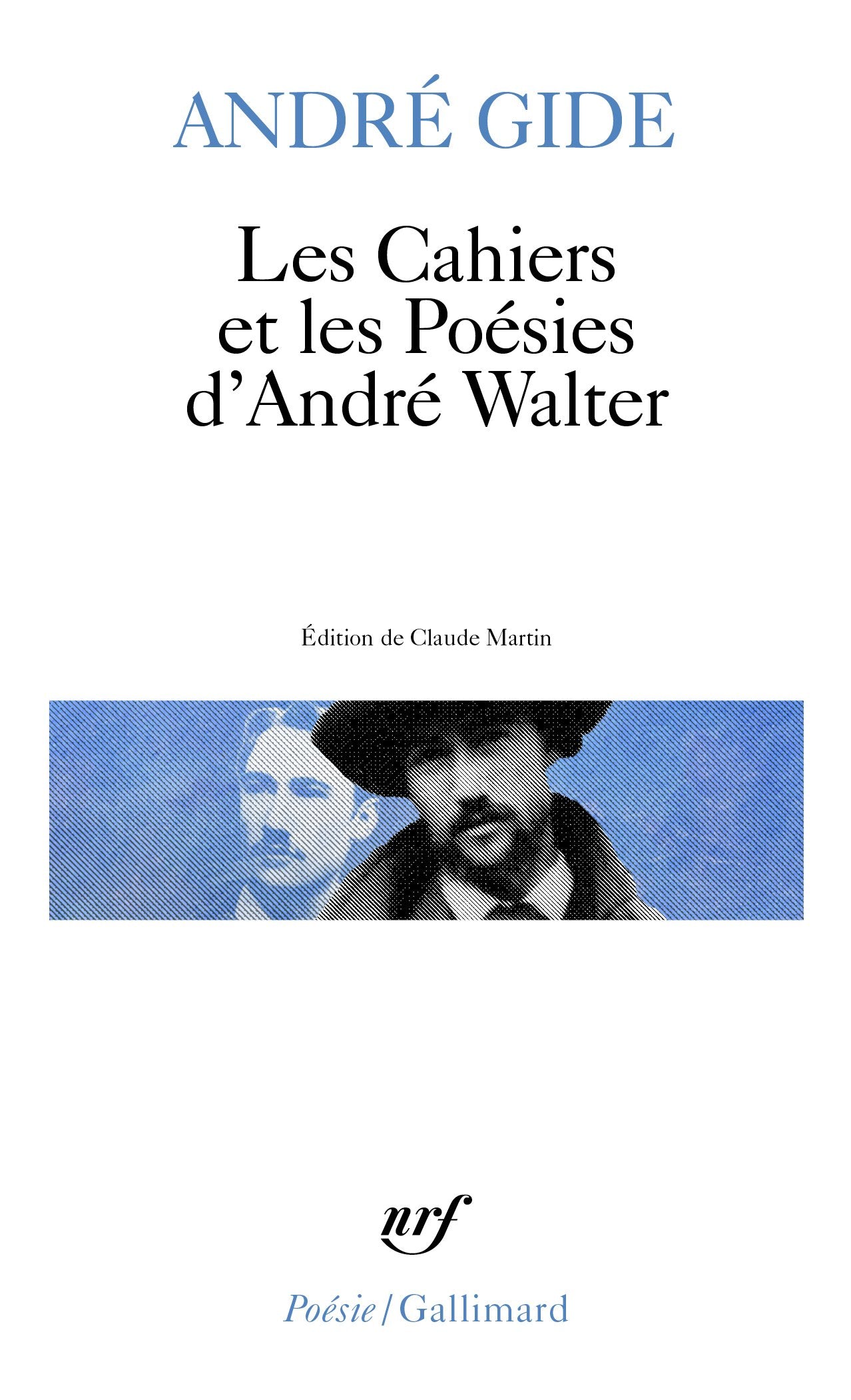Les Cahiers Et Les Poesies 9782070323609