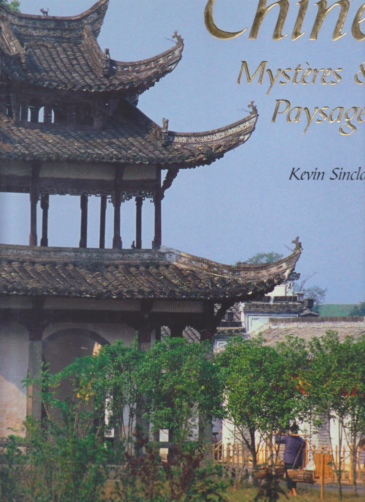 Chine Mystères et Paysages 9782743451912