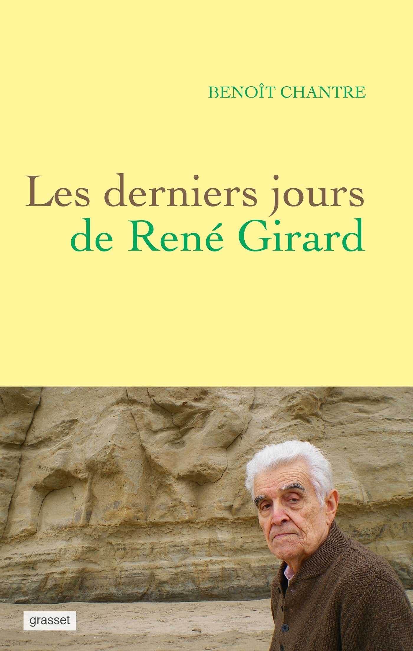 Les derniers jours de René Girard 9782246862314