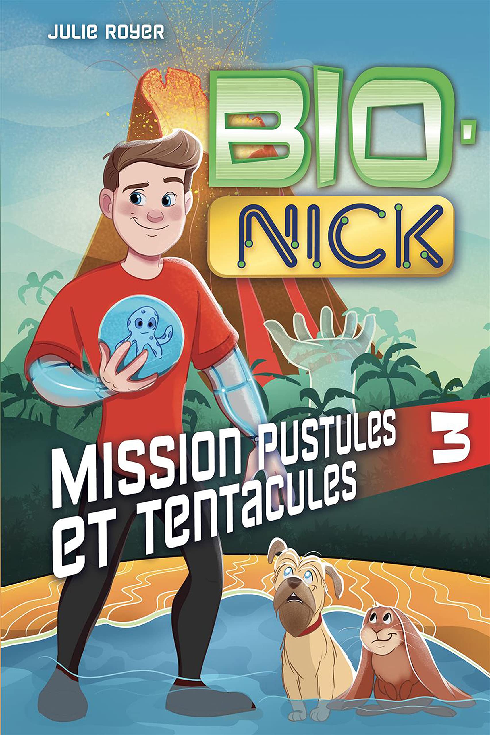 Bio-nick v 03 mission pustules et tentacules 9782897462796