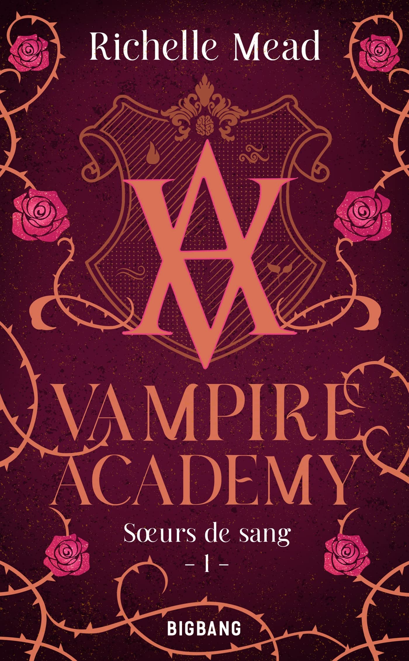 Vampire Academy, T1 : Soeurs de sang 9782362316852
