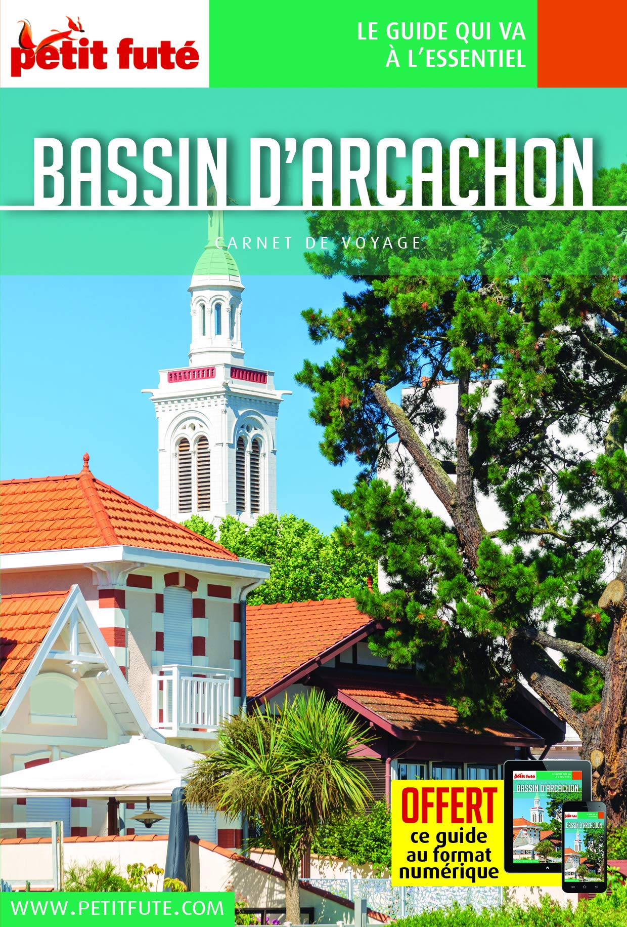 Guide Bassin d'Arcachon 2020 Carnet Petit Futé 9782305031071