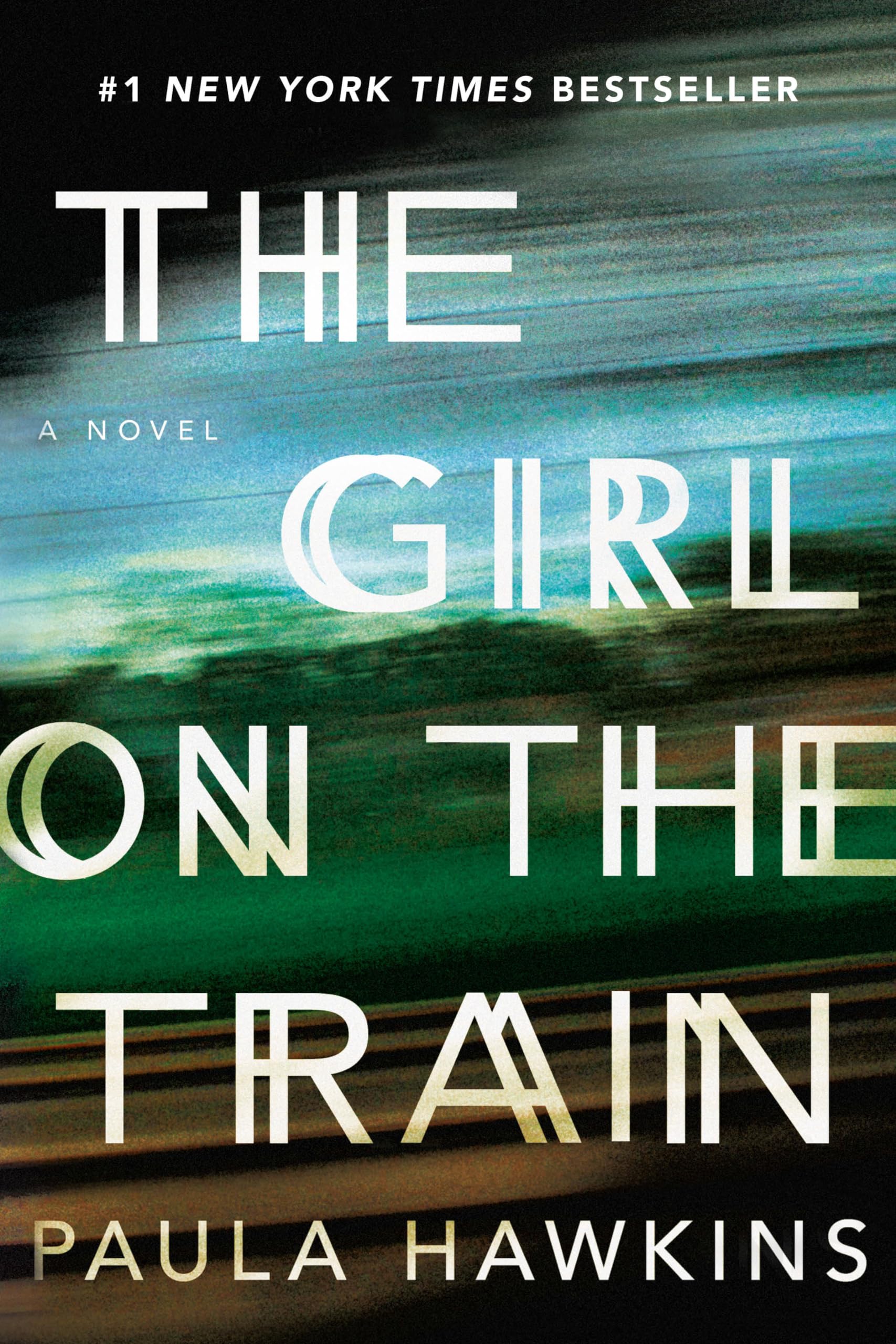 The Girl on the Train: A Novel 9781594633669