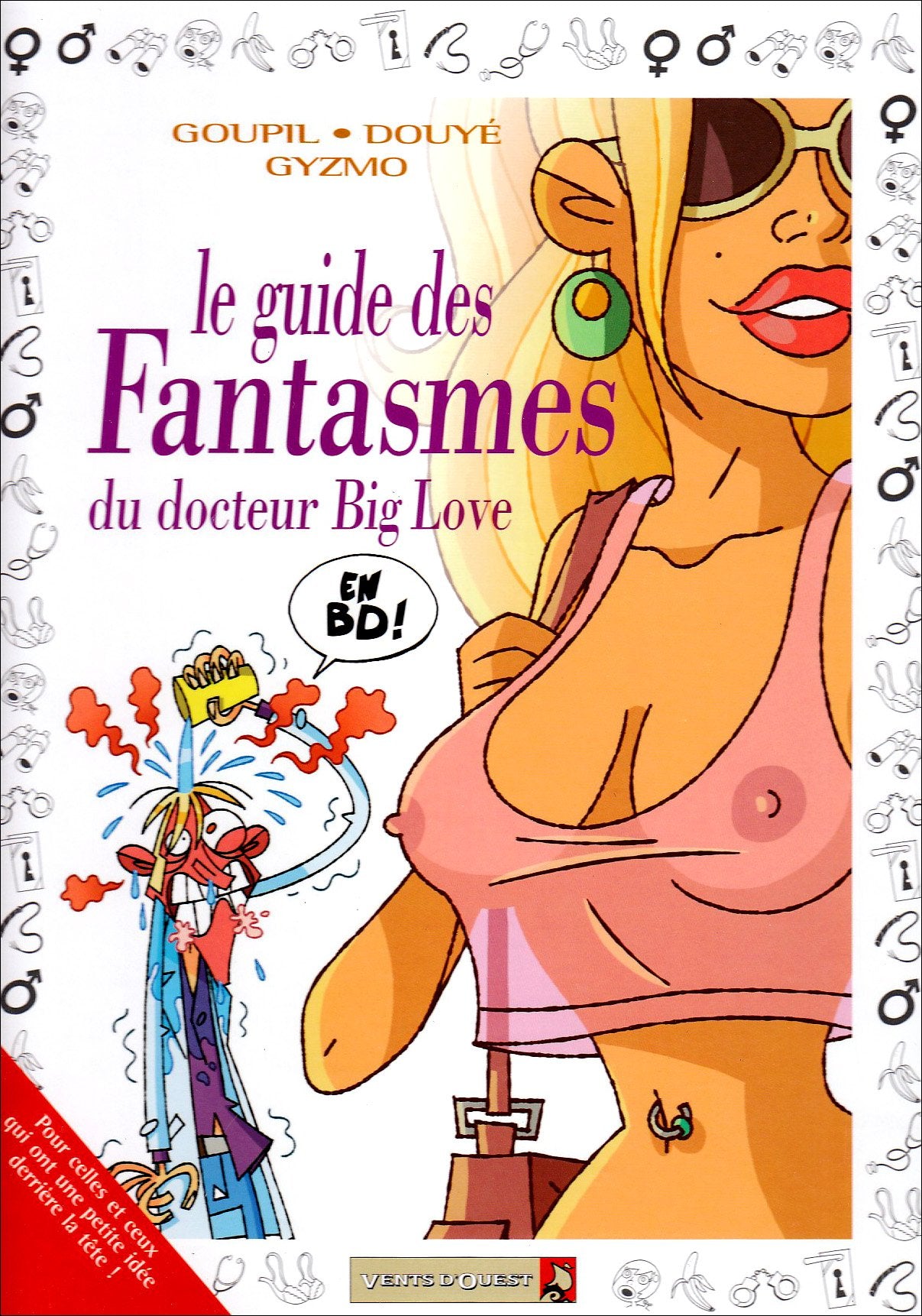 Les Guides en BD - Tome 33: Les Fantasmes du docteur Big Love 9782749304755