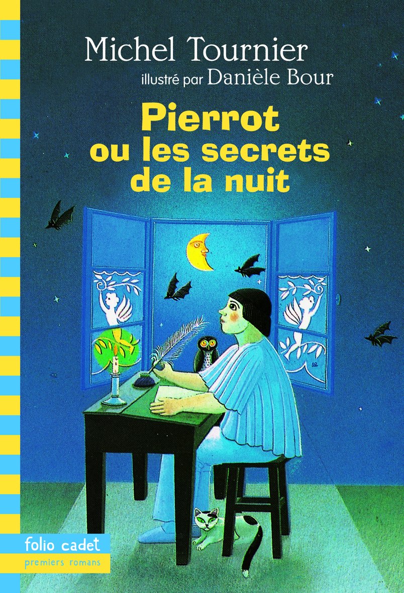 Pierrot ou les Secrets de la nuit 9782070538867