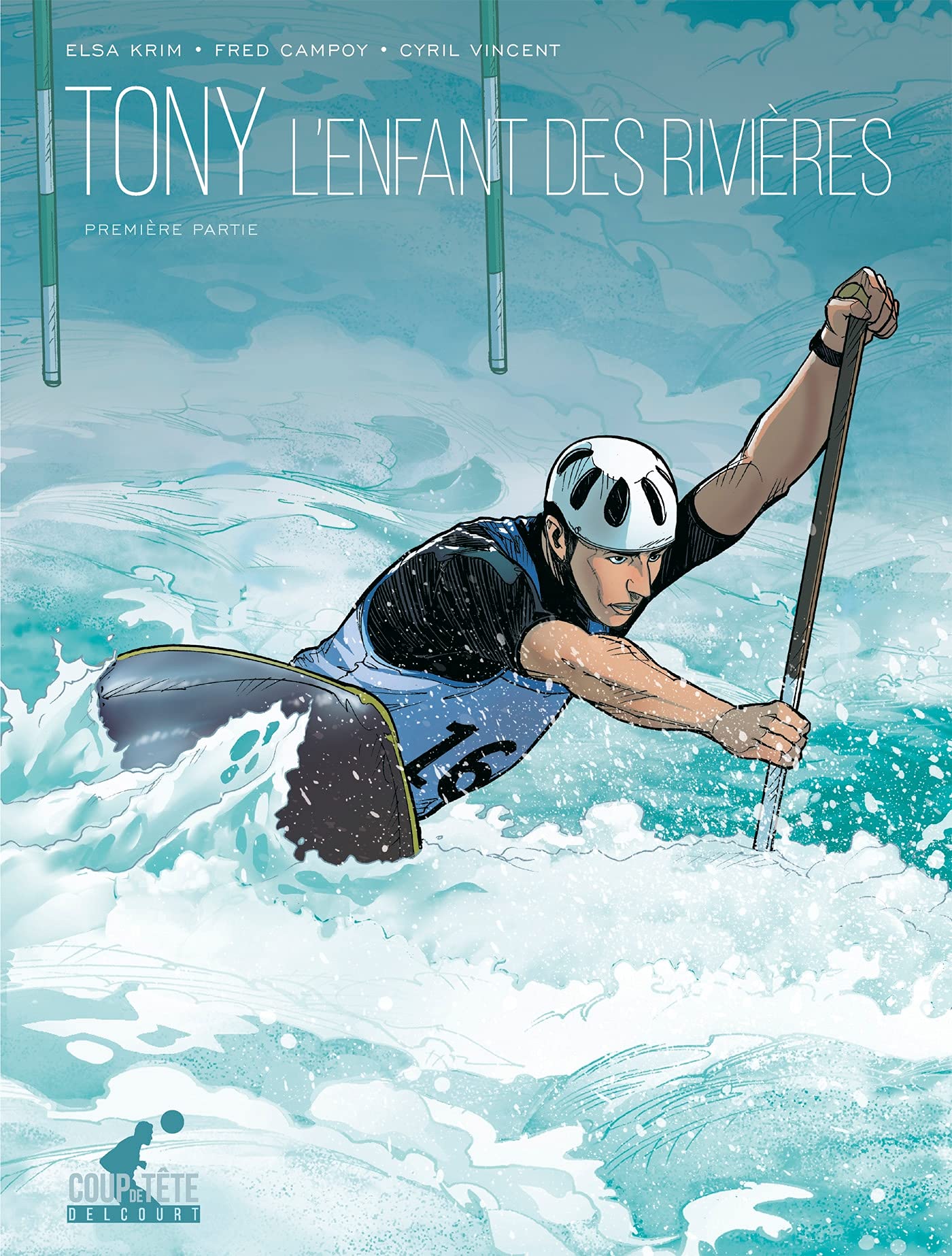 Tony T01: Première partie - L'enfant des rivières 9782413030614