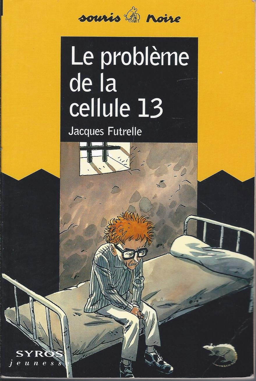 Le problème de la cellule 13 9782841466795