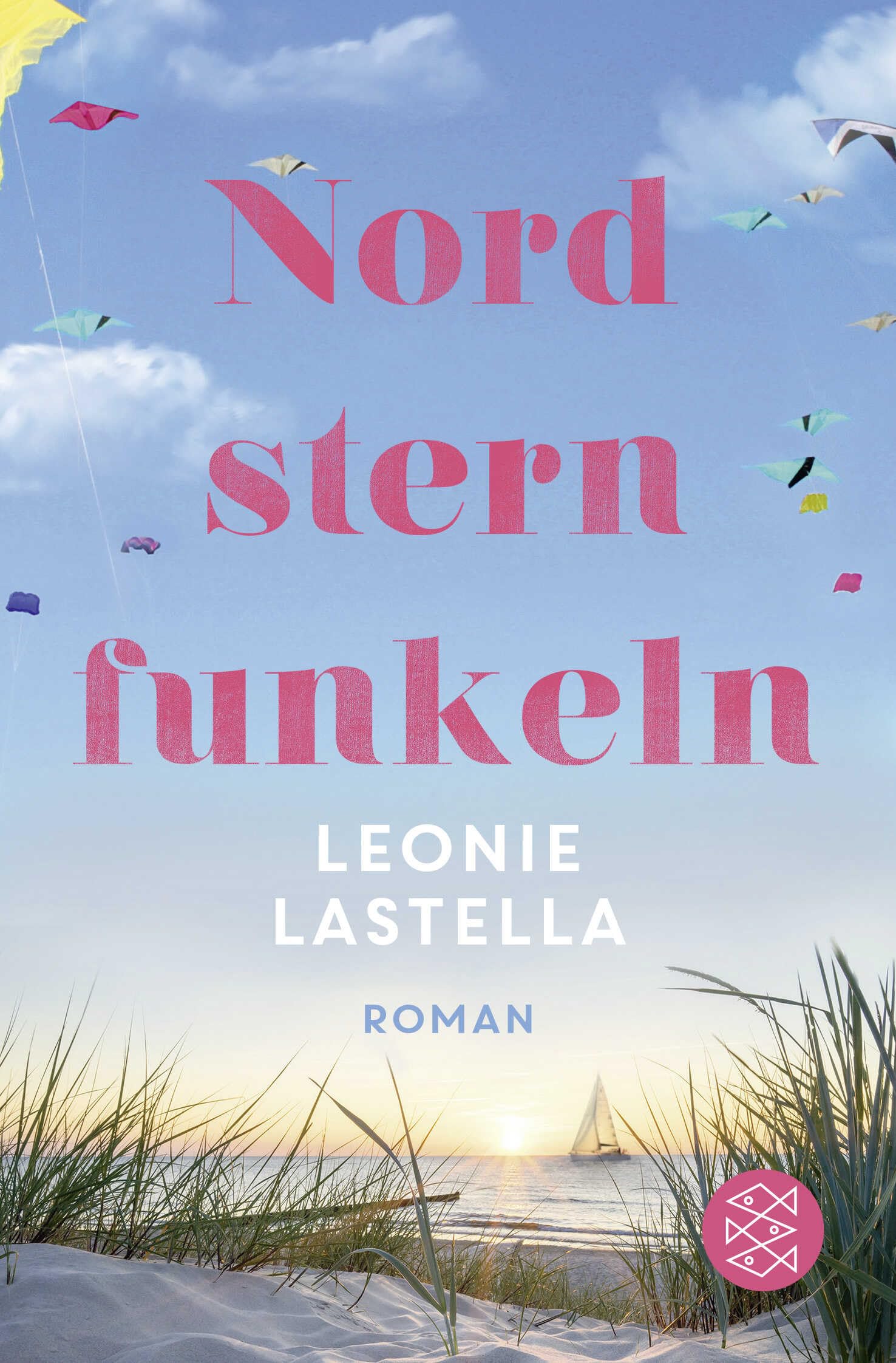 Nordsternfunkeln: Roman 9783596299102