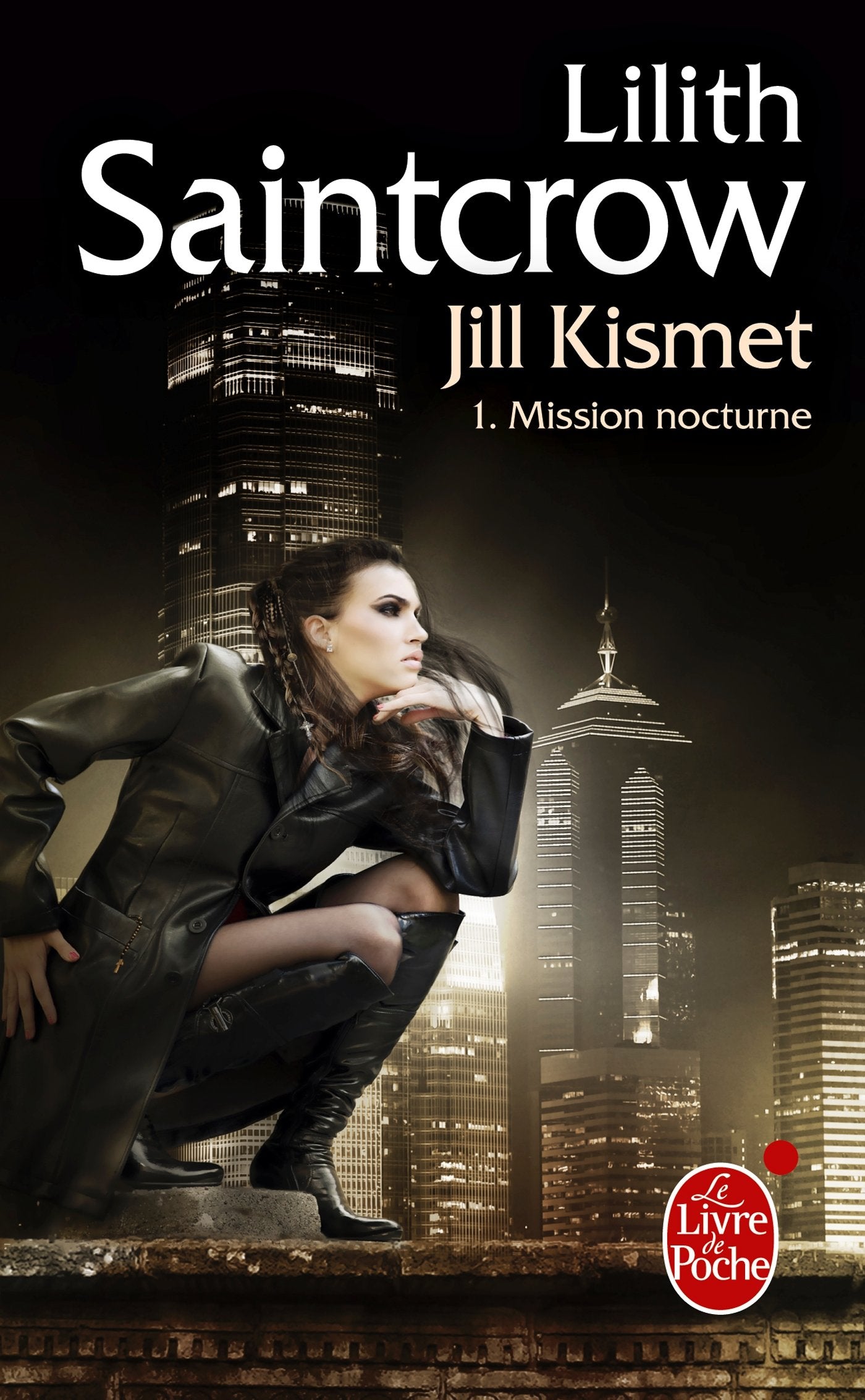 Mission nocturne (Jill Kismet, Tome 1) 9782253134978