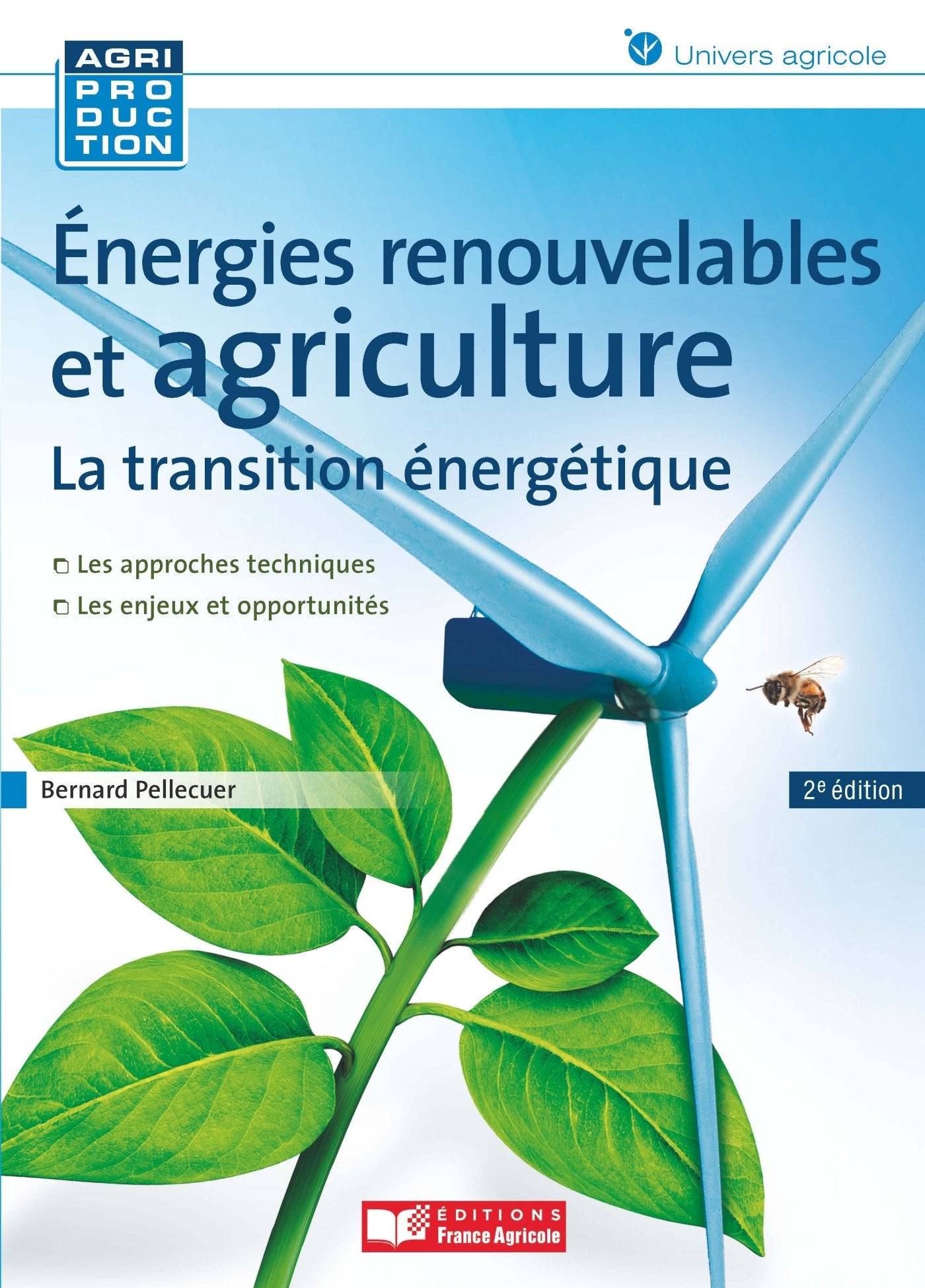 Energies renouvelables en agriculture 9782855572772