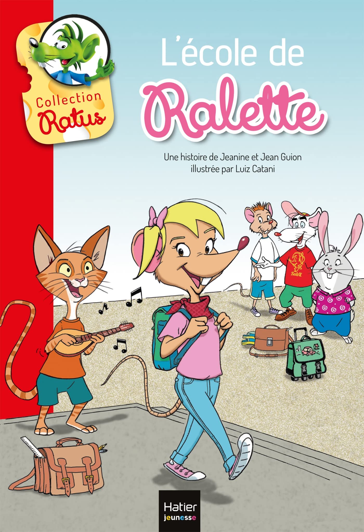 L'école de Ralette suivi de la tarte de Raldo 9782401027879