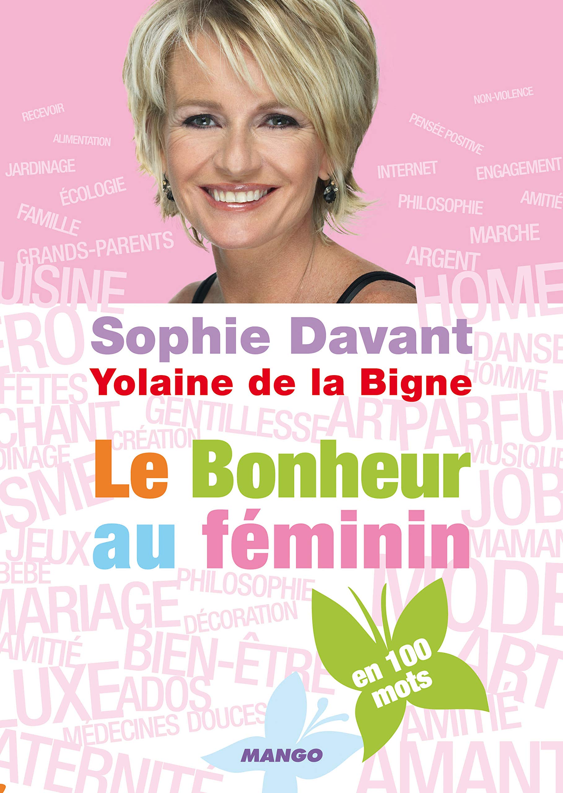 Le bonheur au feminin 9782842708115