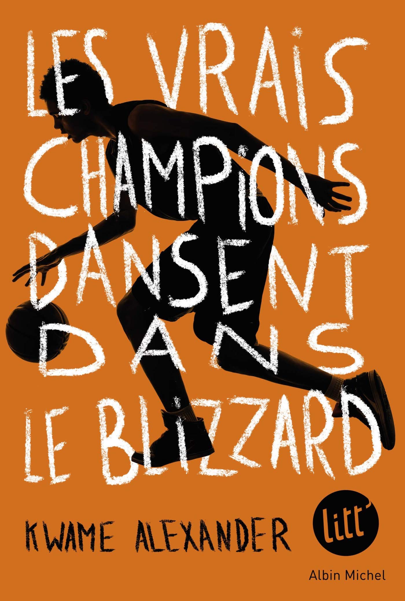 Les Vrais Champions dansent dans le blizzard 9782226440822